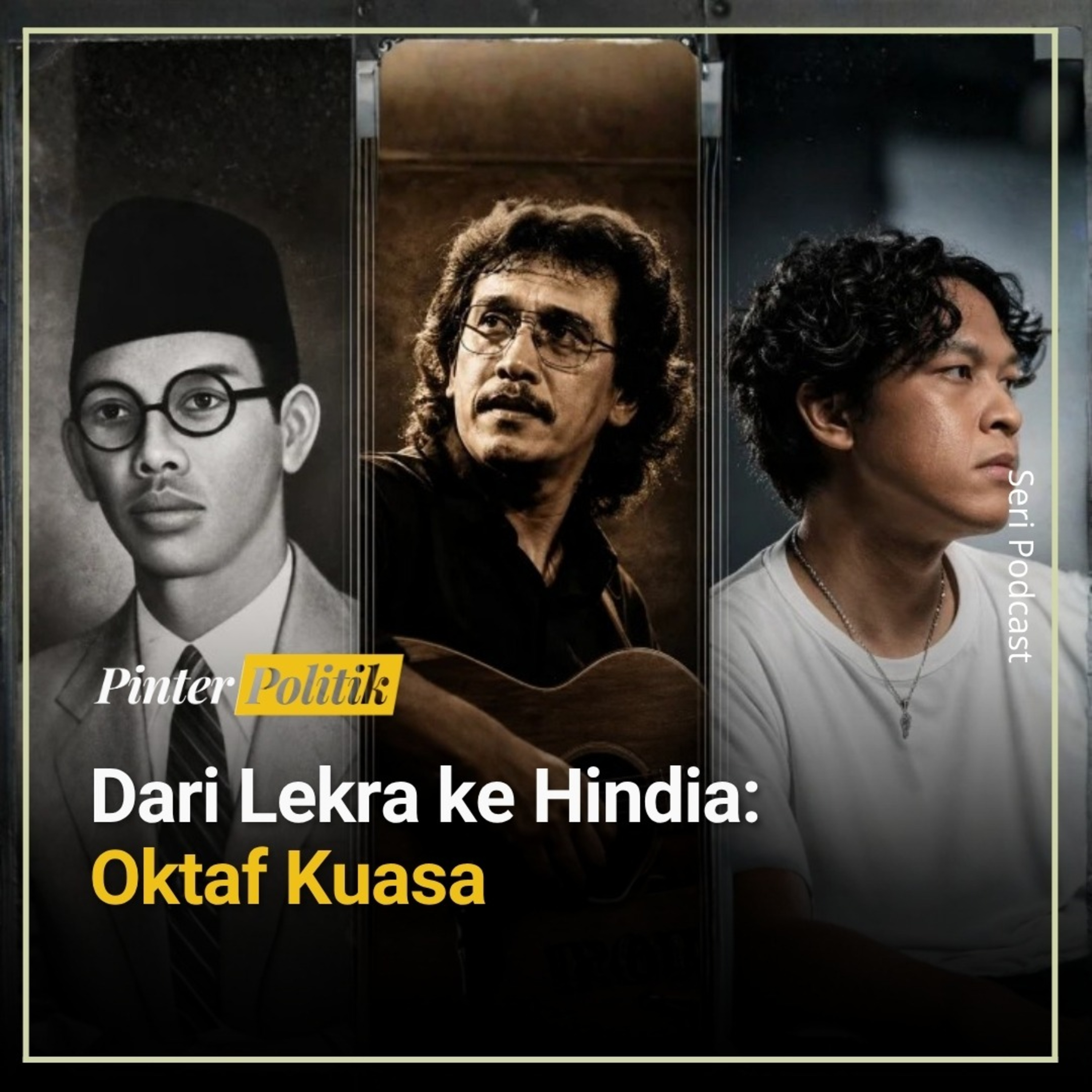Dari Lekra ke Hindia: Oktaf Kuasa episode artwork