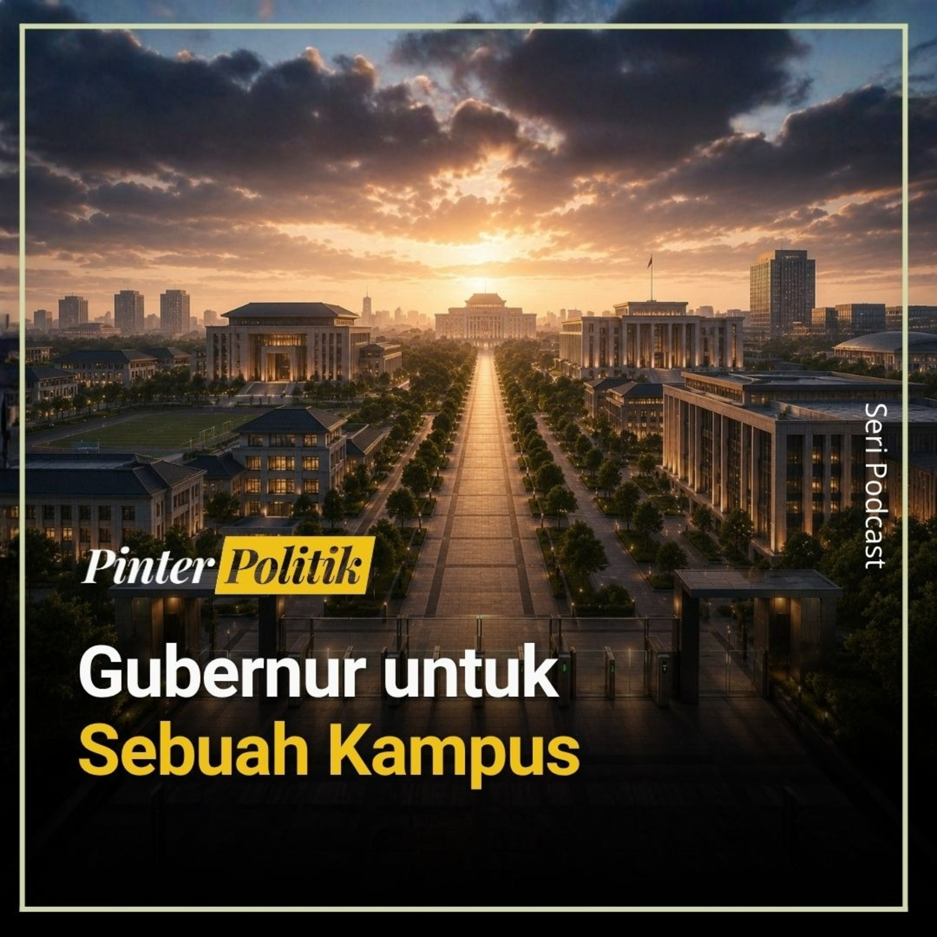 Gubernur untuk Sebuah Kampus episode artwork