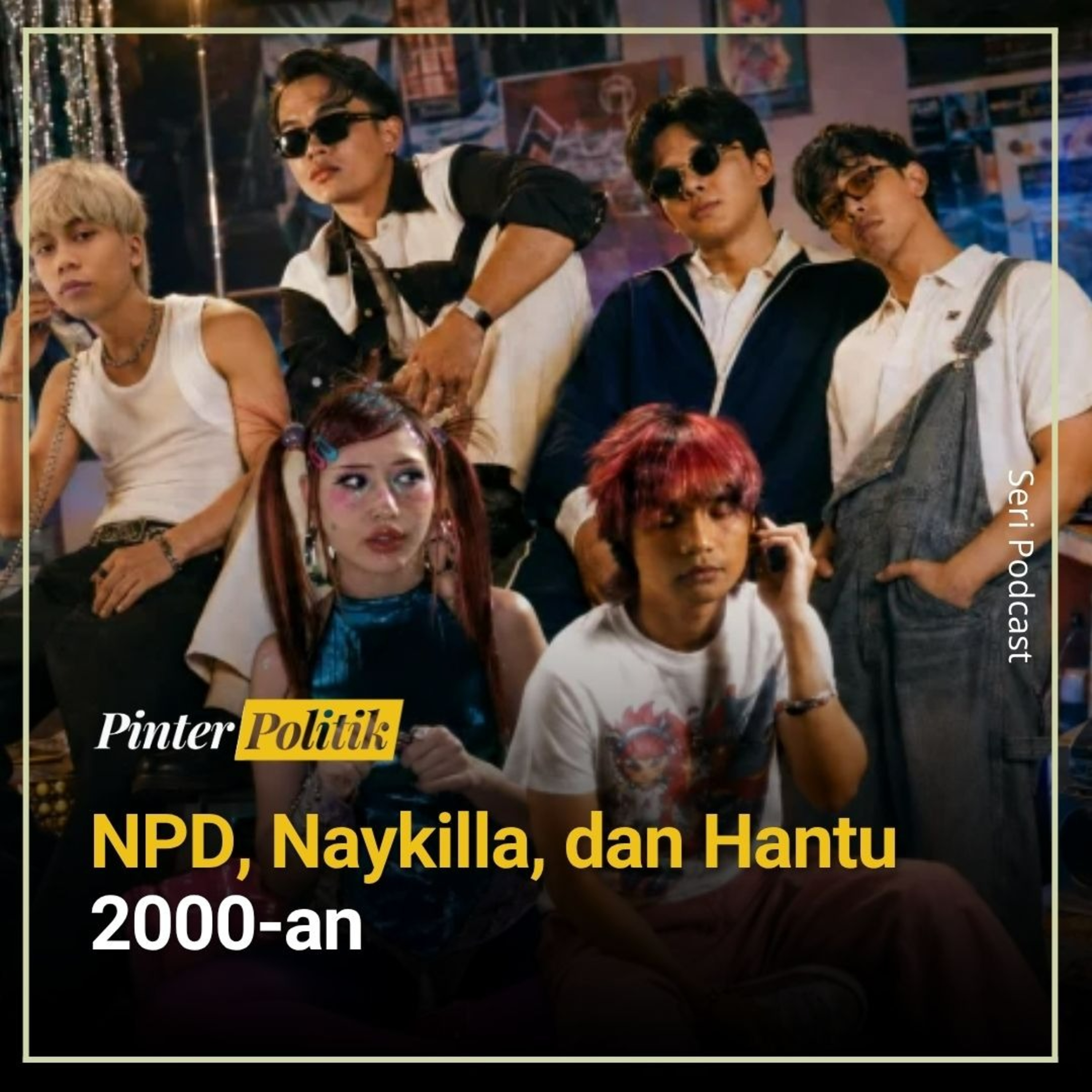 NPD, Naykilla, dan Hantu 2000-an episode artwork