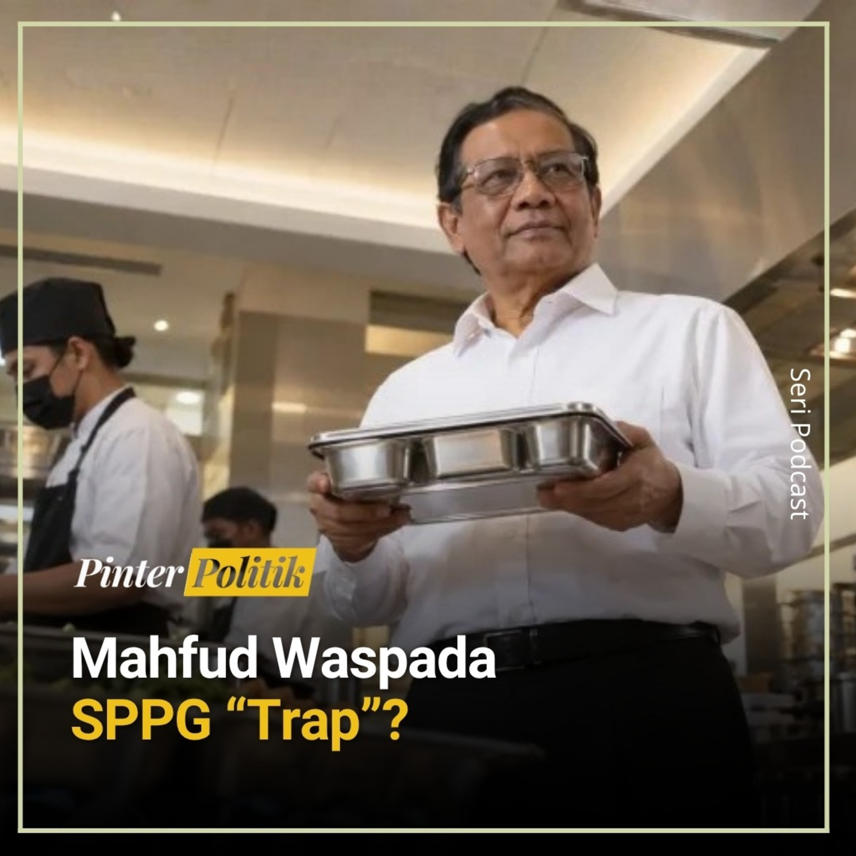 Mahfud Waspada SPPG “Trap”? episode artwork