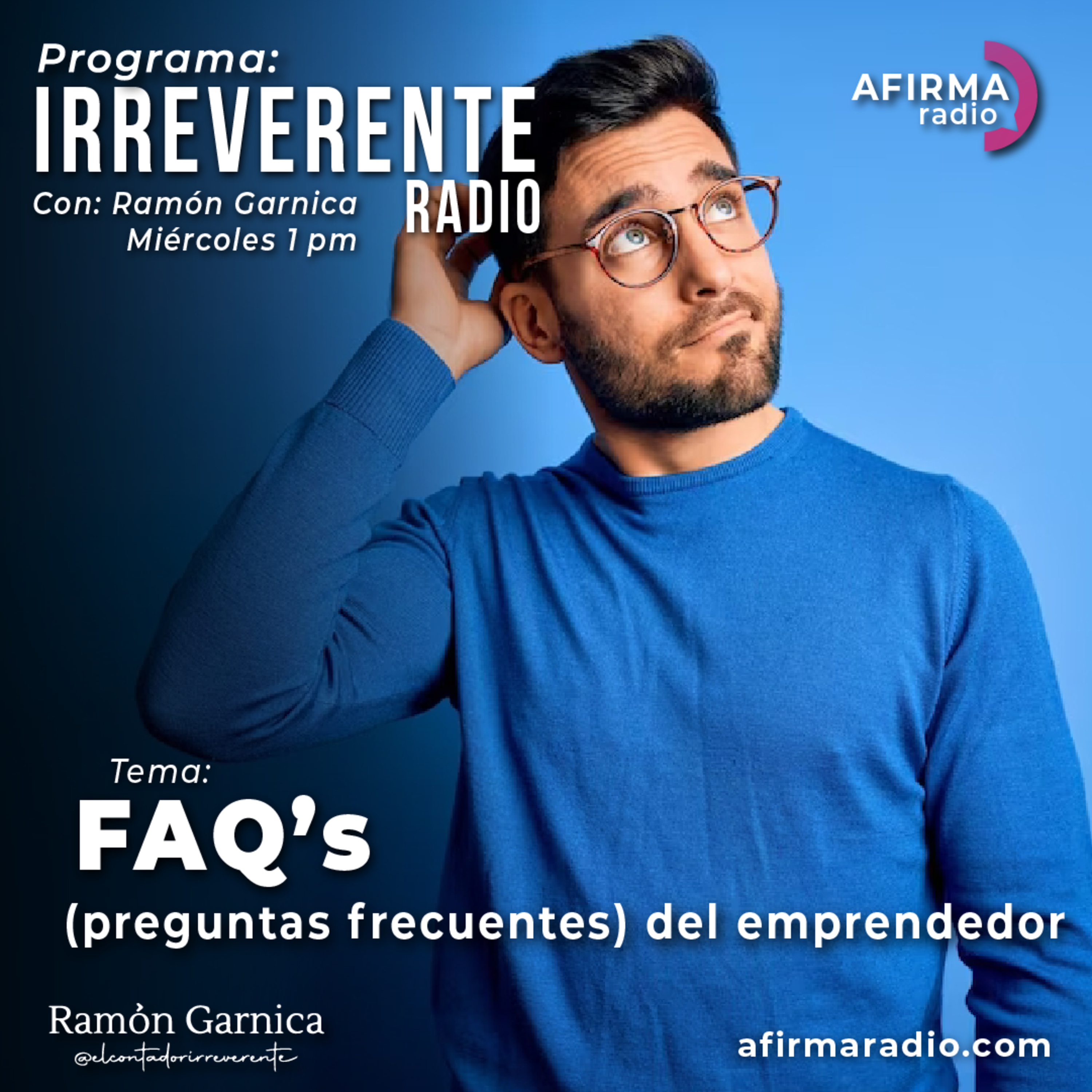 Ramon Garnica Podcast