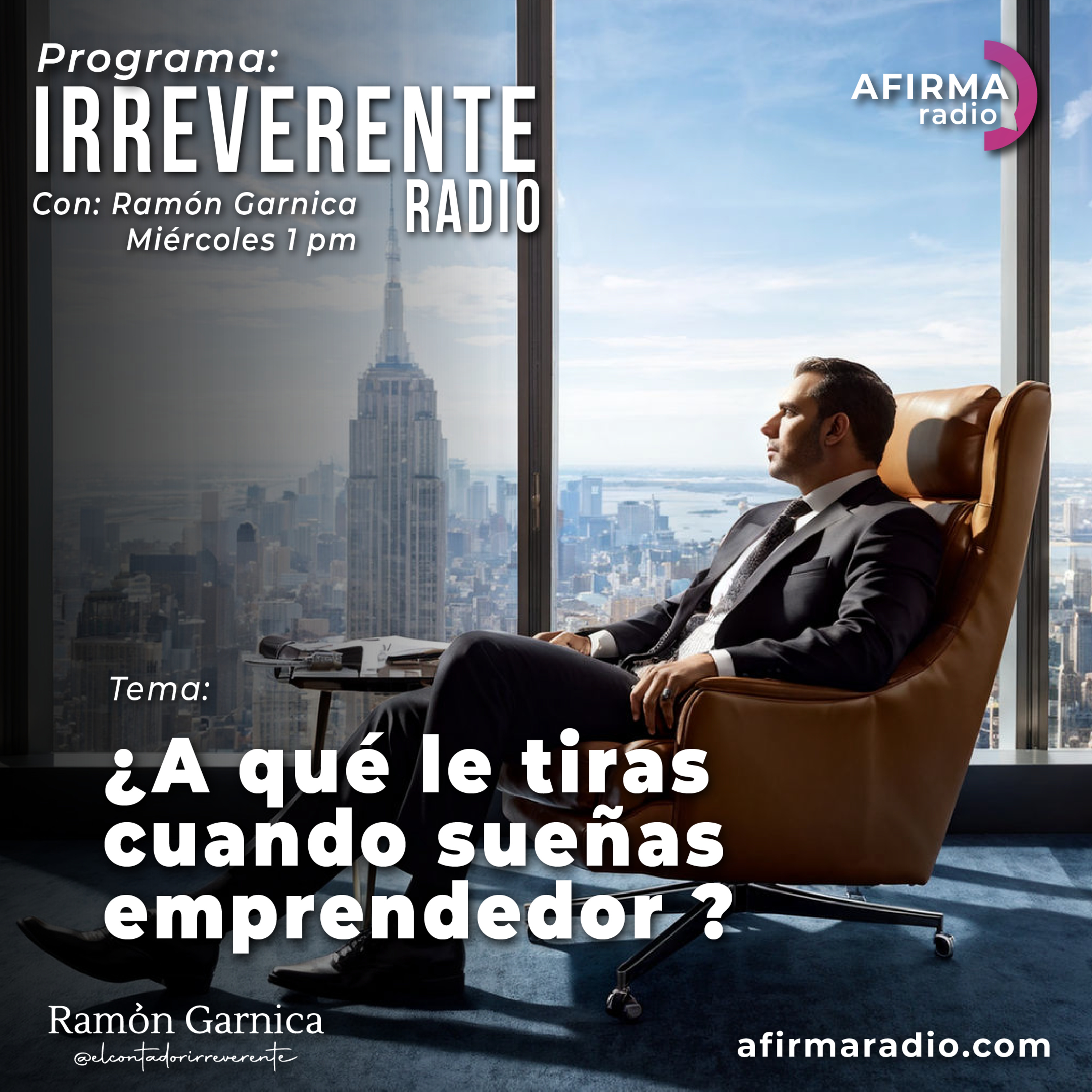 Ramon Garnica Podcast