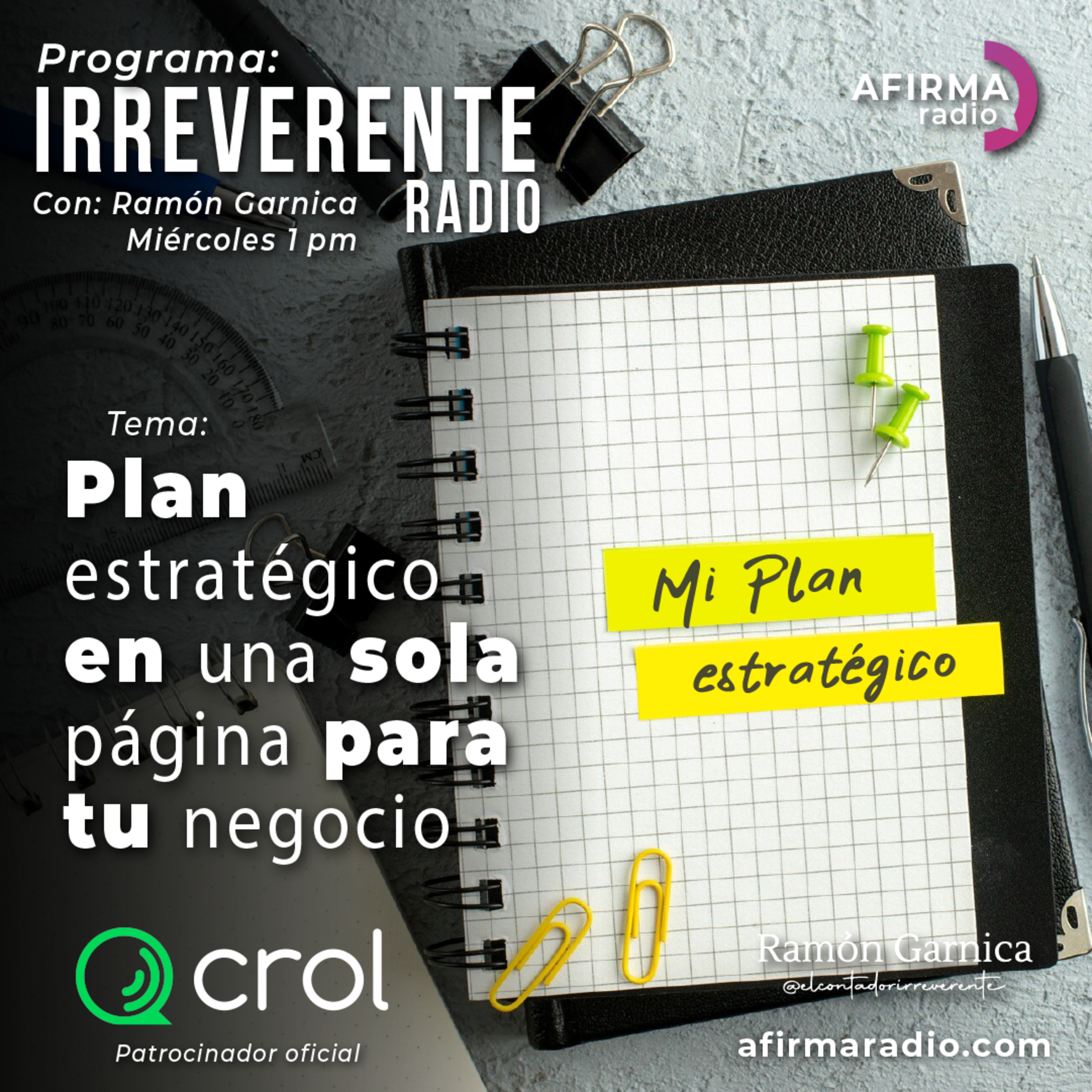 Ramon Garnica Podcast