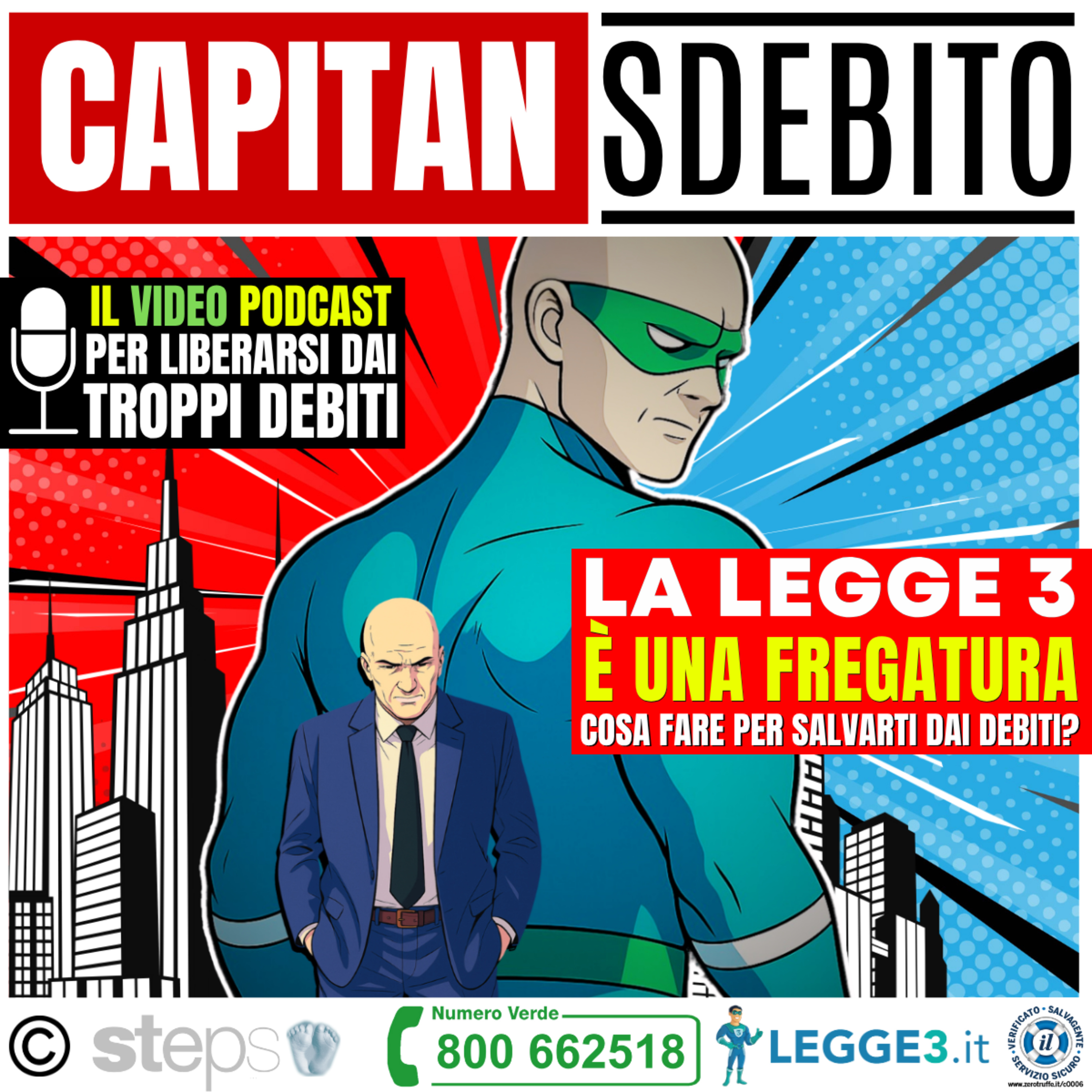 Capitan Sdebito - Il podcast per uscire dal tunnel dei debiti e ripartire puliti