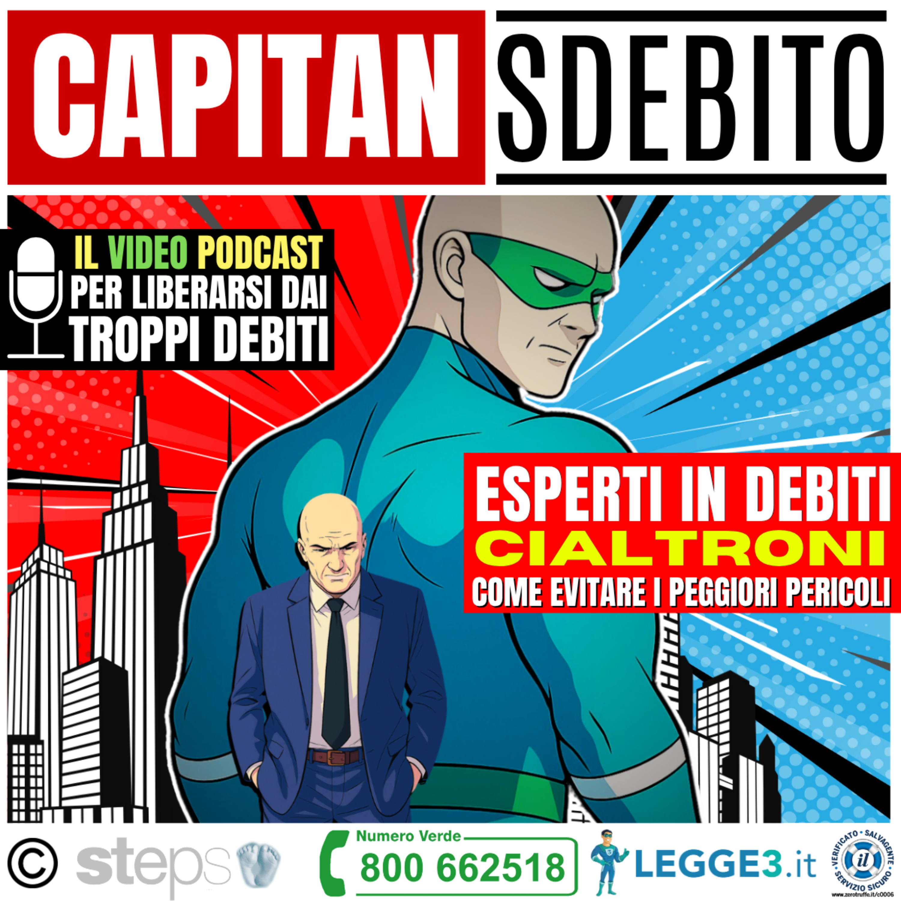 Capitan Sdebito - Il podcast per uscire dal tunnel dei debiti e ripartire puliti