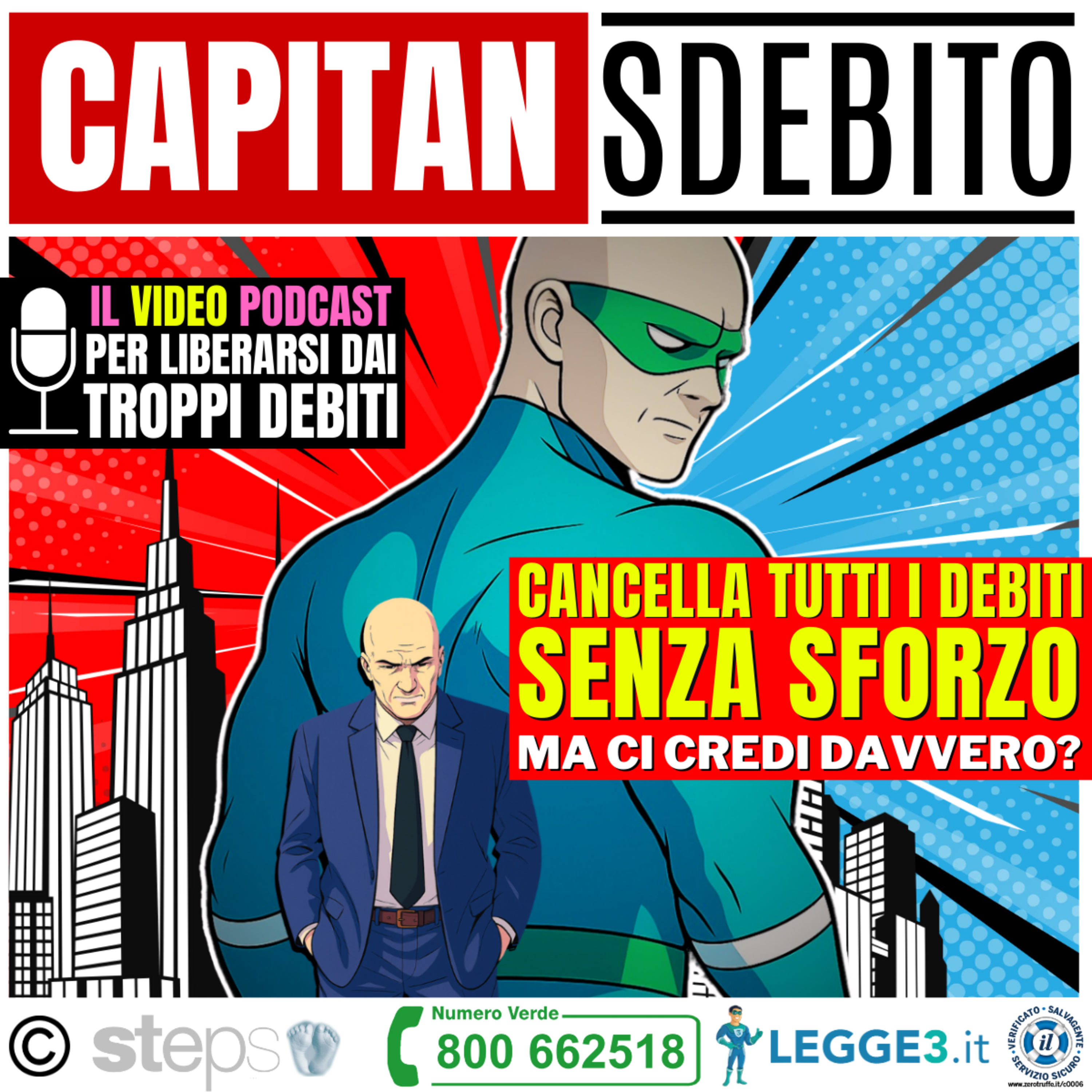 133) Cancellare tutti i debiti senza sforzo… Ma ci credi davvero? episode artwork