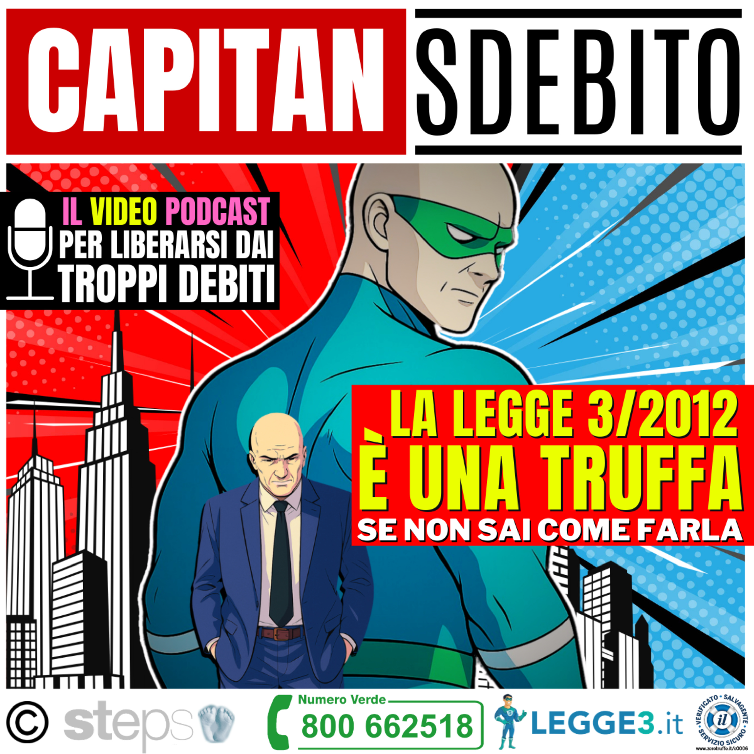 136) La legge 3/2012 è una truffa… se non sai come farla! episode artwork