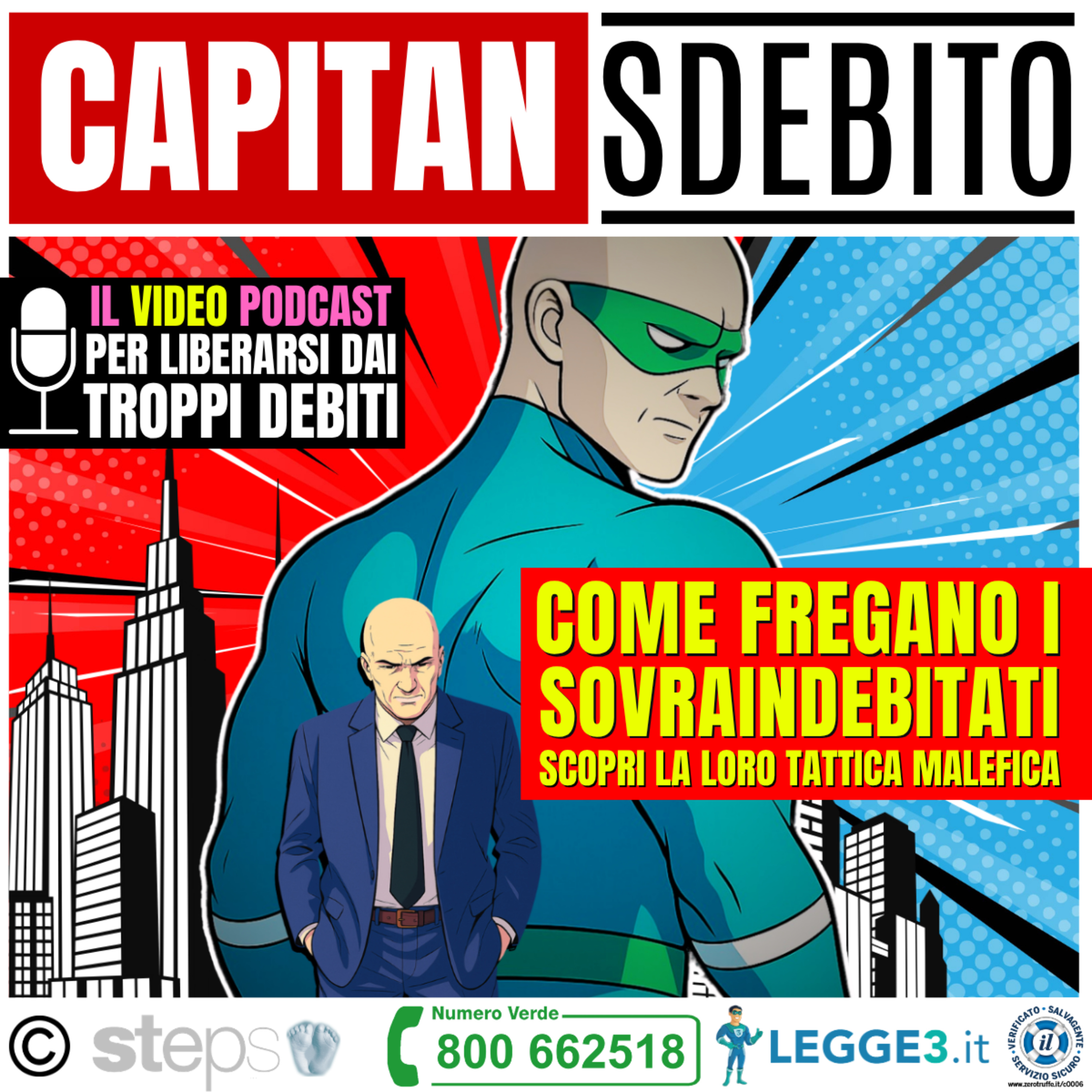 142) “Come fregano i sovraindebitati - scopri la loro tattica malefica” episode artwork