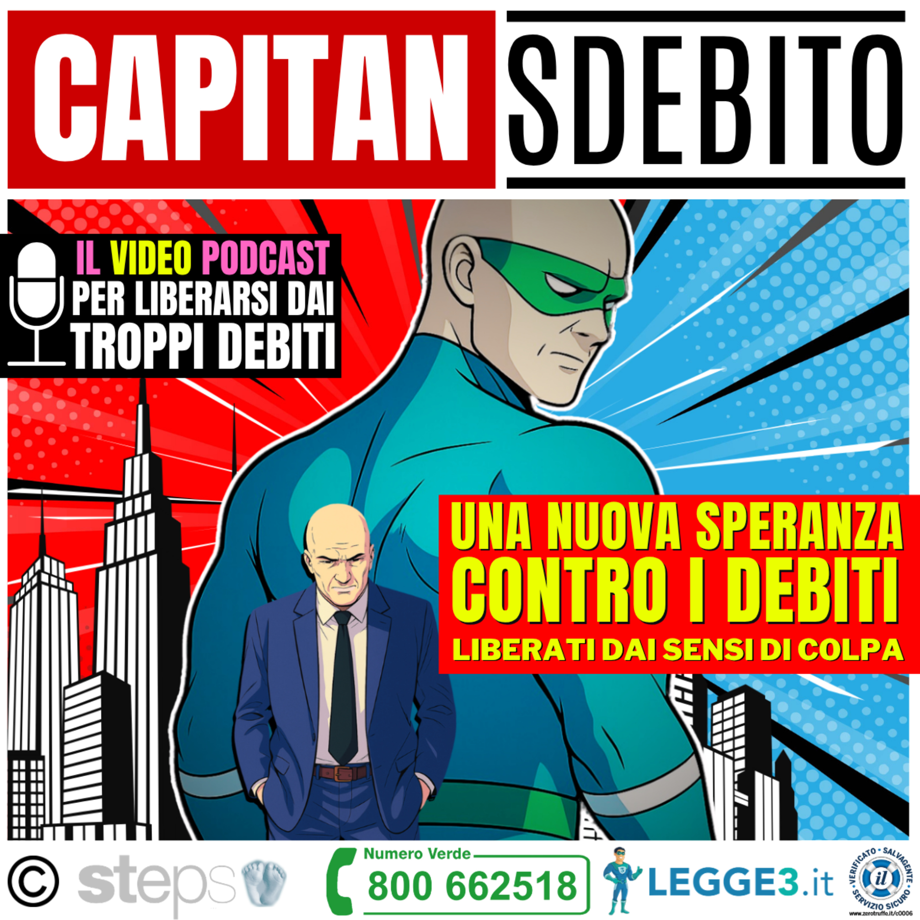 143) “Una nuova speranza contro i debiti - Liberati dai sensi di colpa” - [Capitan Sdebito Podcast 🔴 LIVE] episode artwork