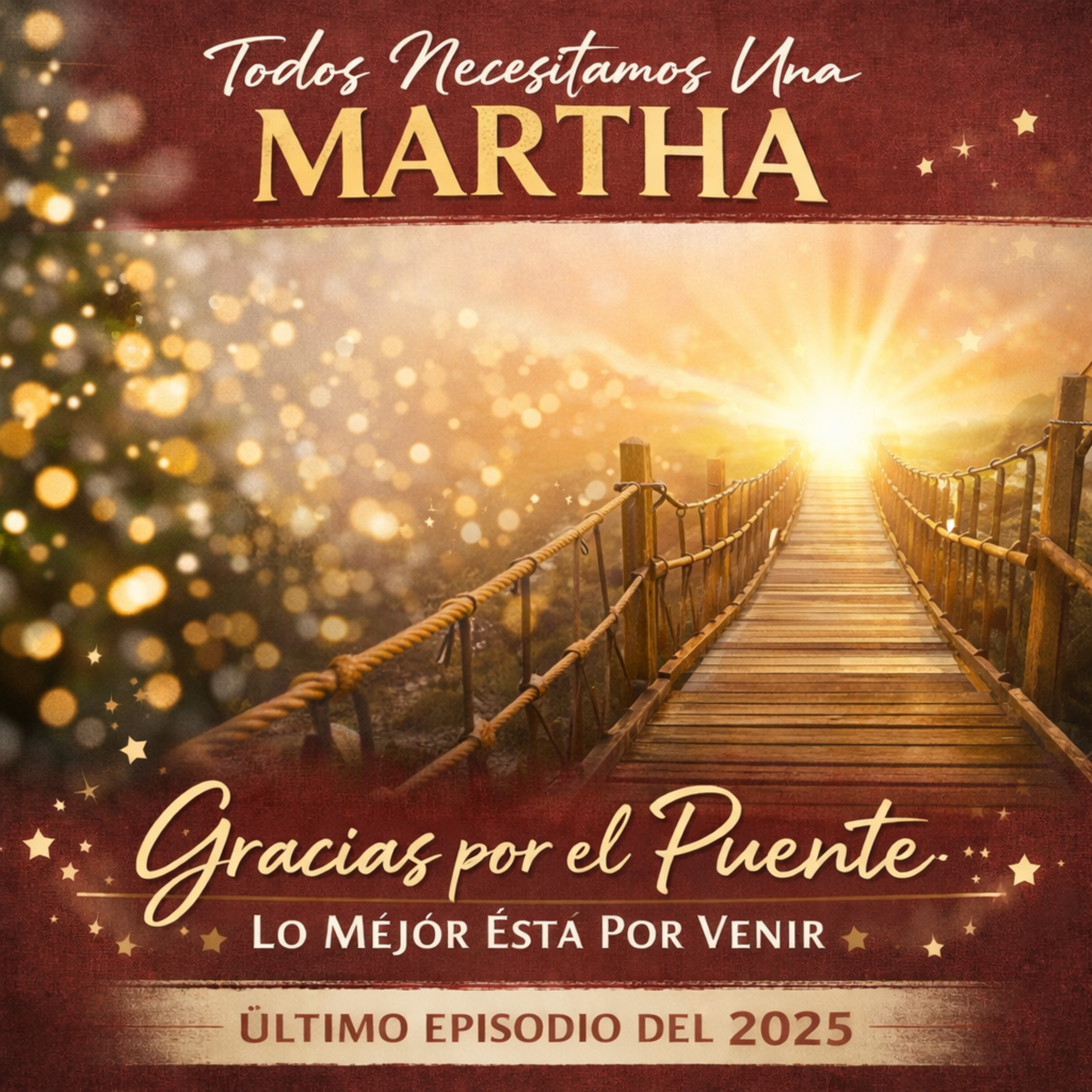 Todos Necesitamos una Martha