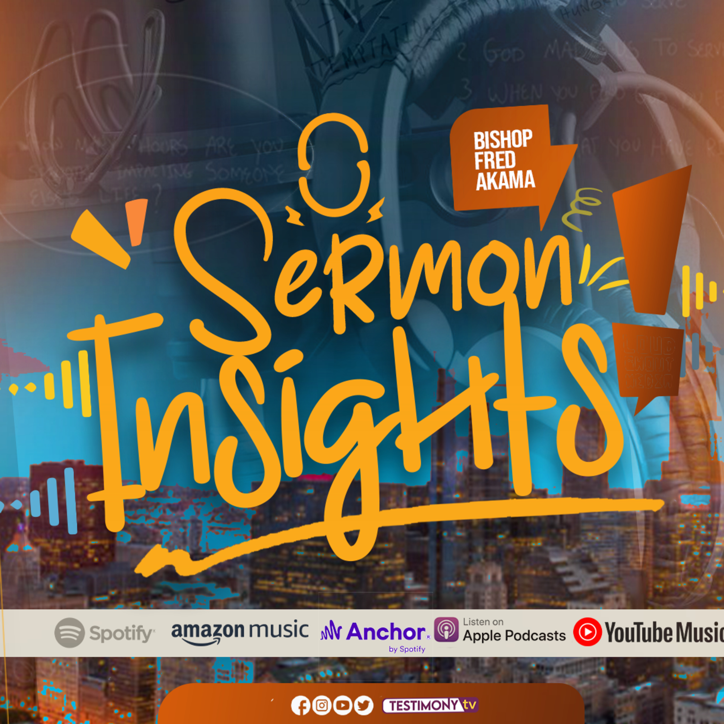 Insight Session : Overcoming Disappointment by Bishop Fred Akama