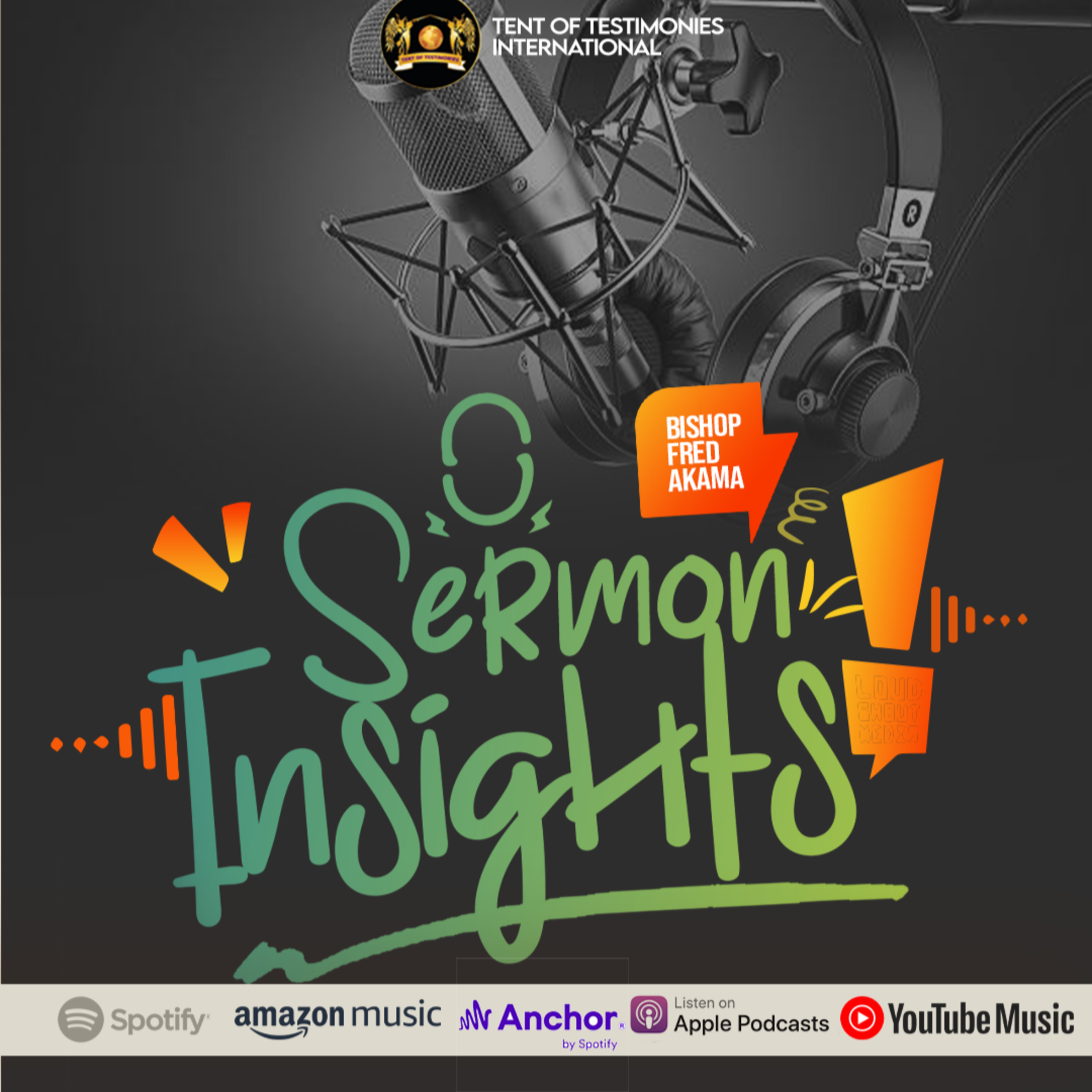 Insight Session: Supernatural Debt Cancelation by Bishop Fred Akama