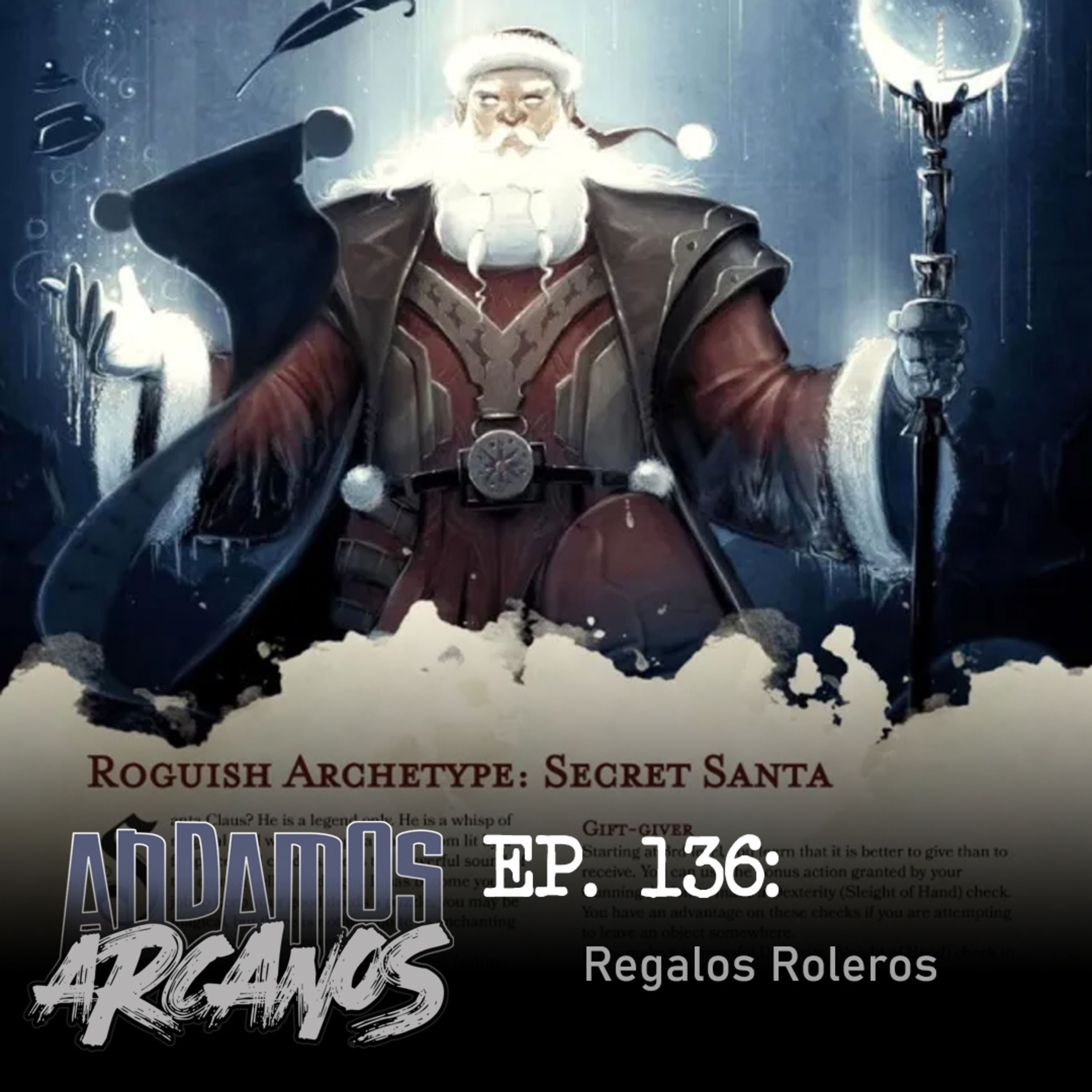Andamos Arcanos 0136 - Regalos Roleros episode artwork