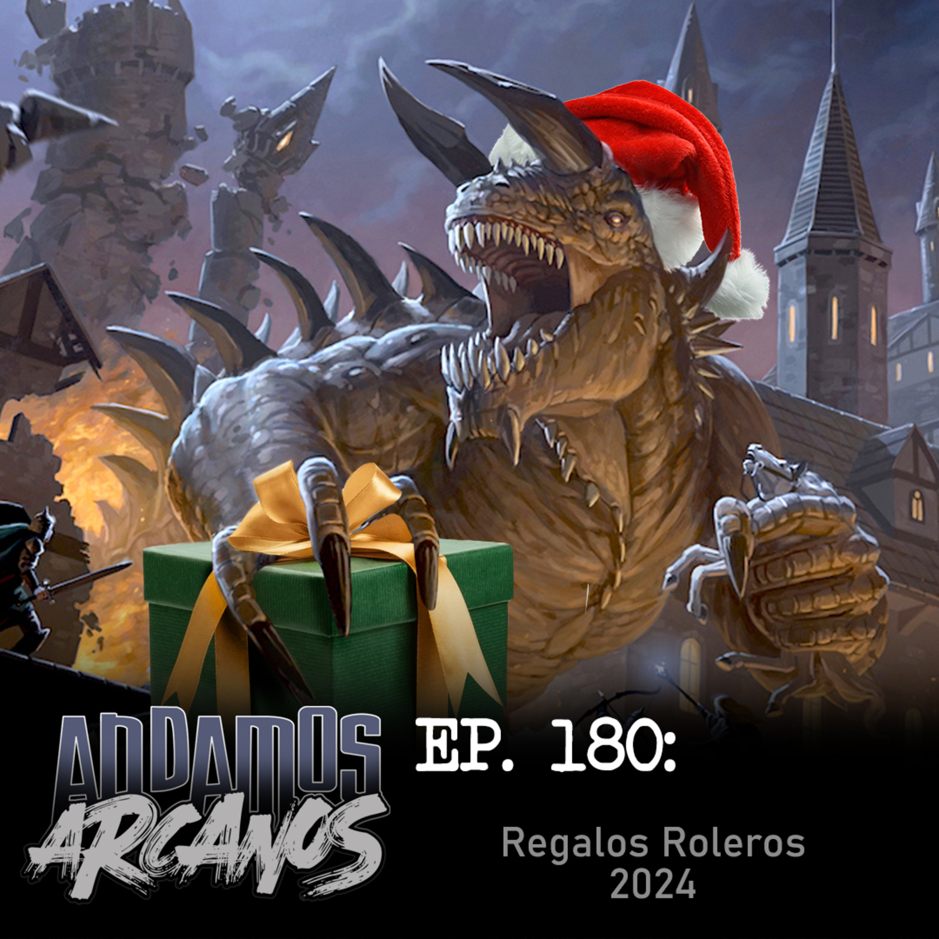 Andamos Arcanos 180 - Regalos Roleros 2024 episode artwork