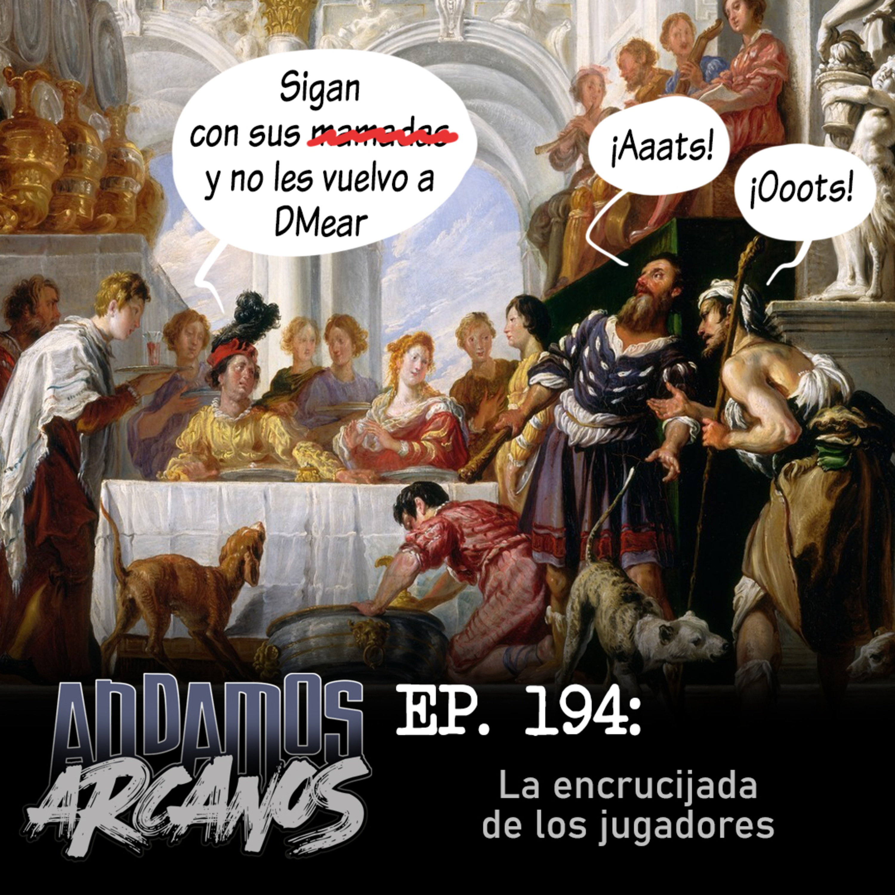 Andamos Arcanos 194 - La encrucijada de los jugadores episode artwork