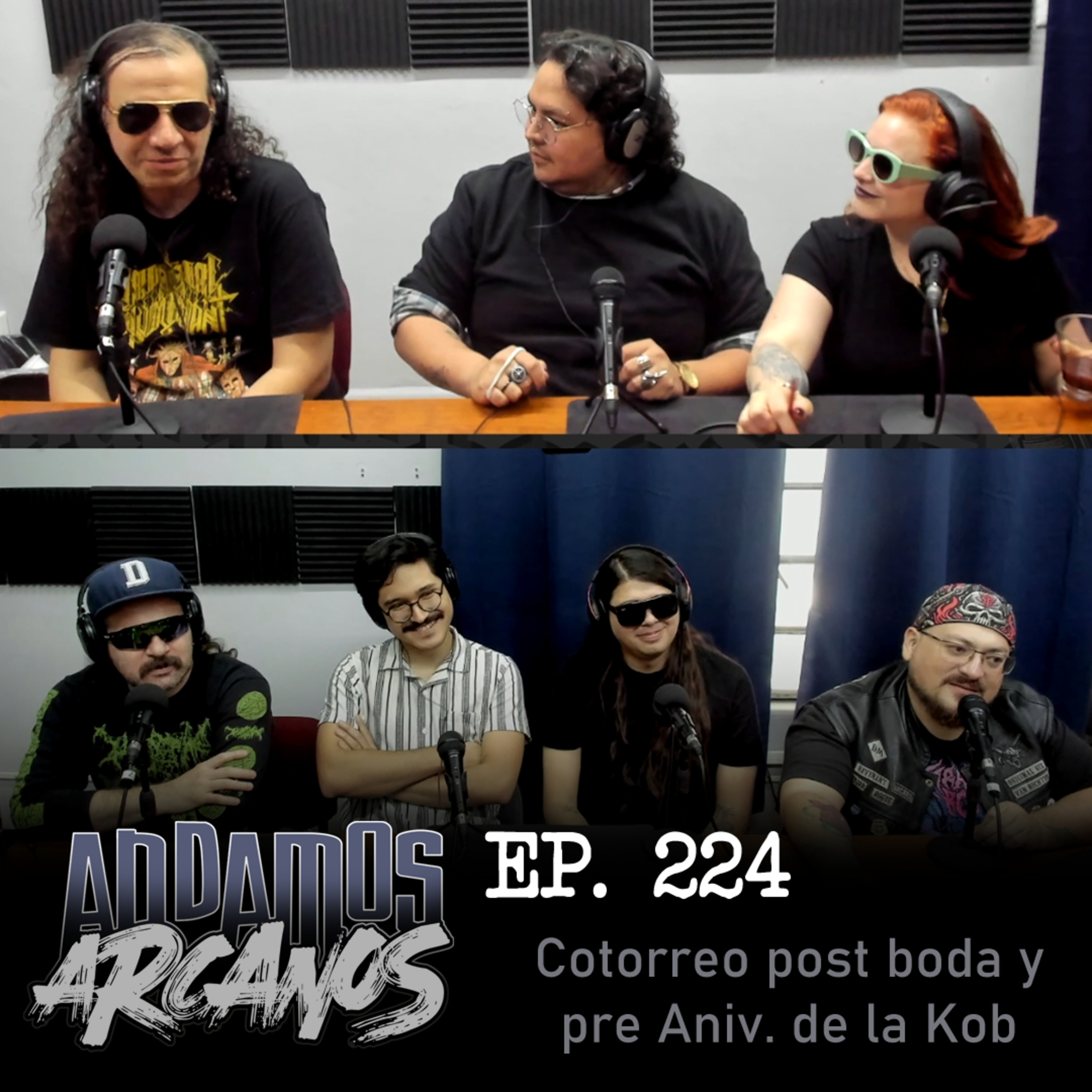 Andamos Arcanos 224 - Cotorreo post boda y pre Aniv de la Kob episode artwork