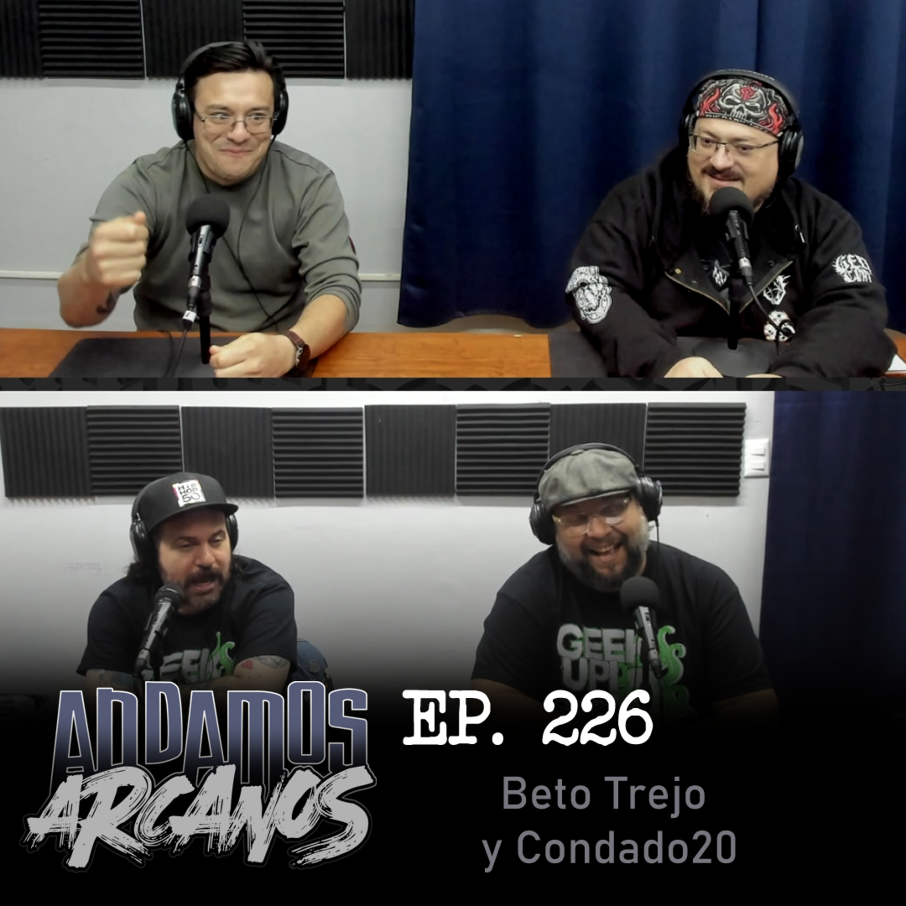 Andamos Arcanos 226 - Beto Trejo y Condado20 episode artwork