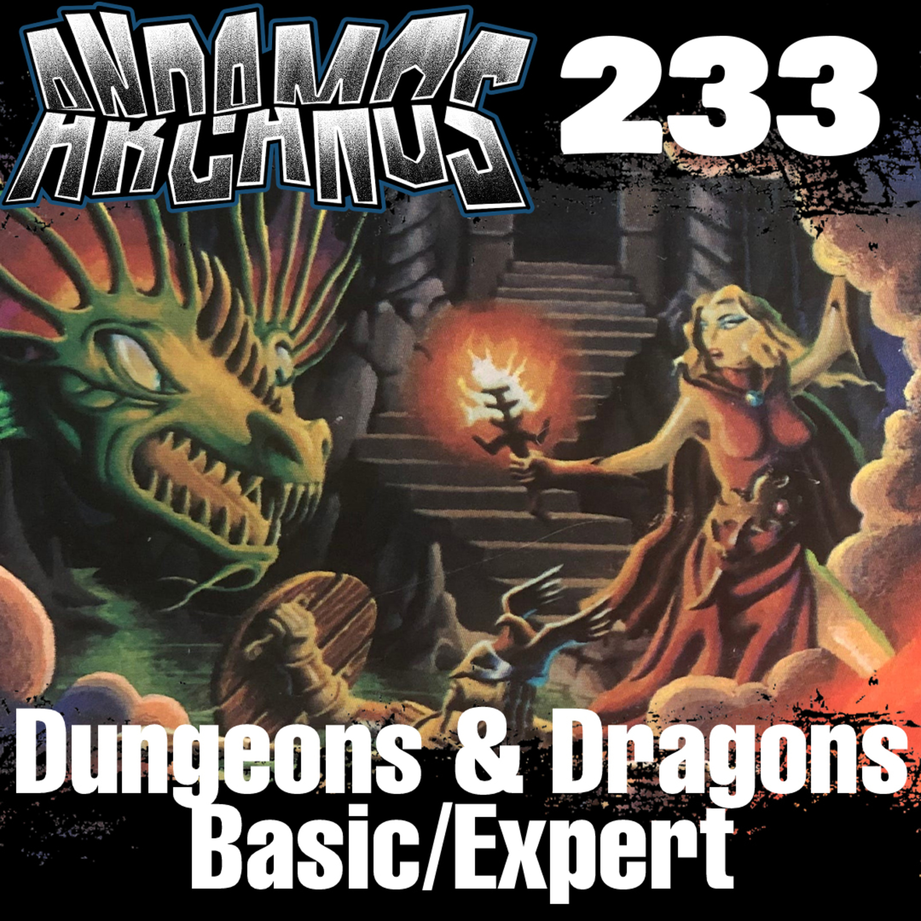 Andamos Arcanos 233 - Dungeons & Dragons B/X episode artwork