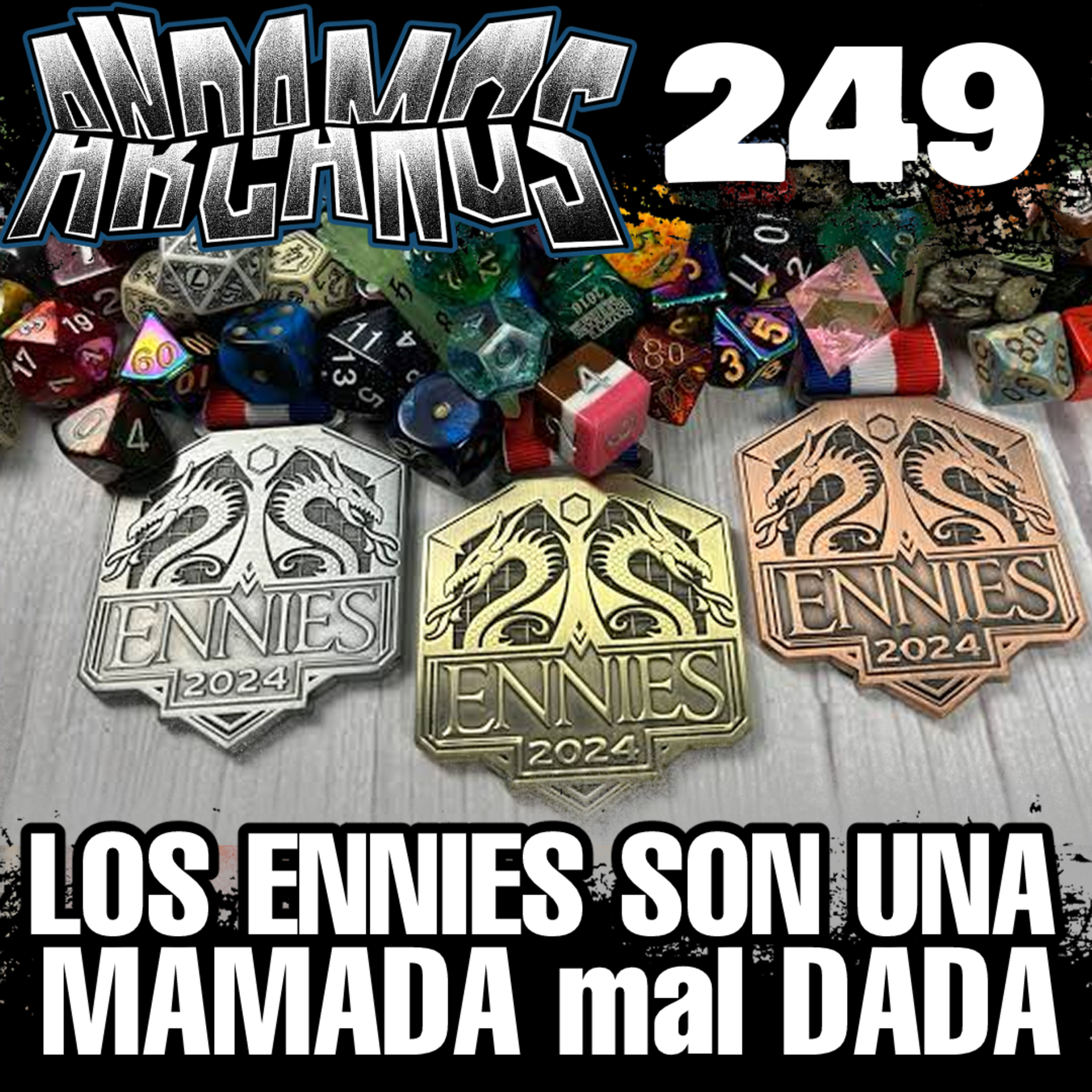Andamos Arcanos 249 - Los ENNIES son una mamada mal dada episode artwork