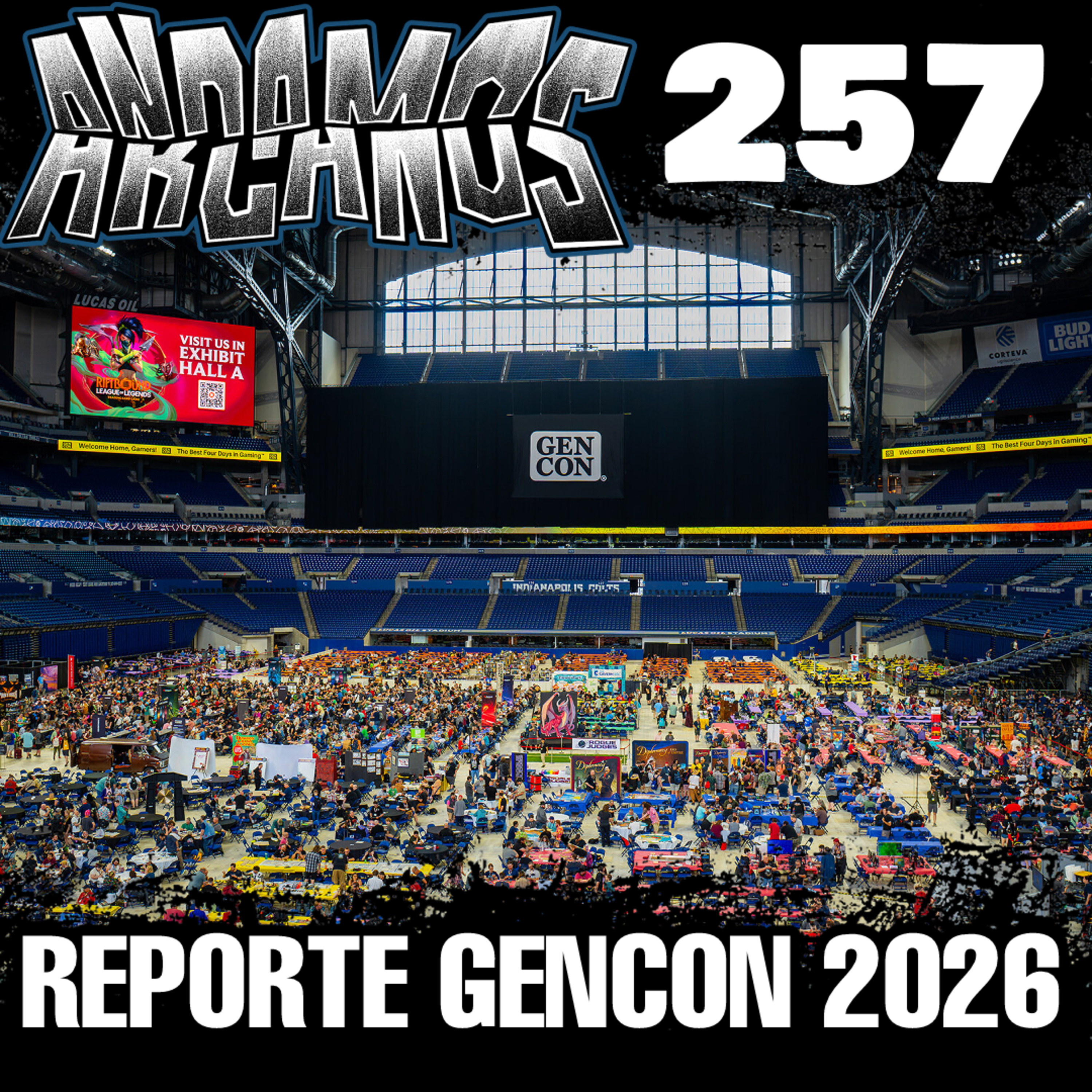 Andamos Arcanos 257 - Reporte GenCon 2026 episode artwork