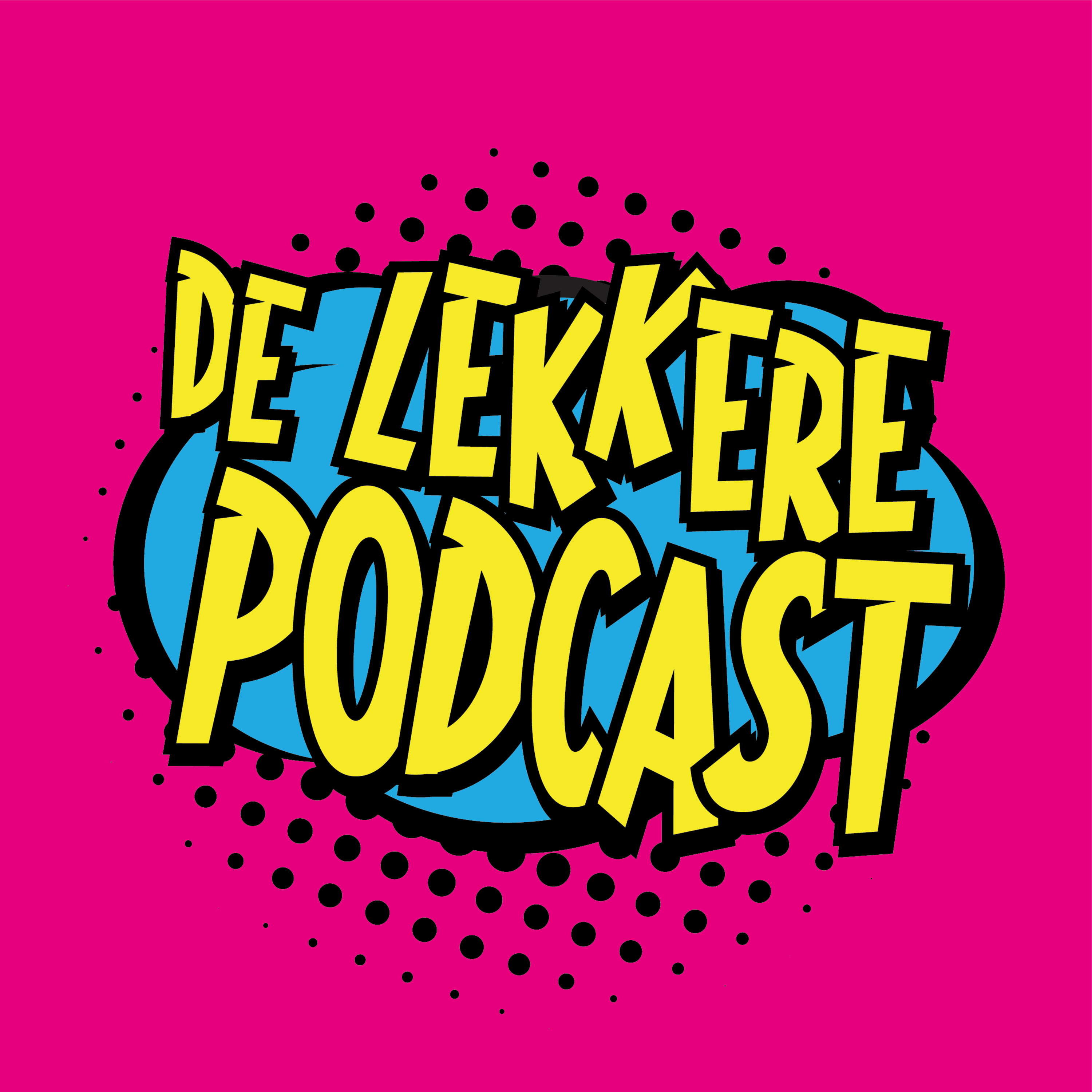 De Lekkere Podcast