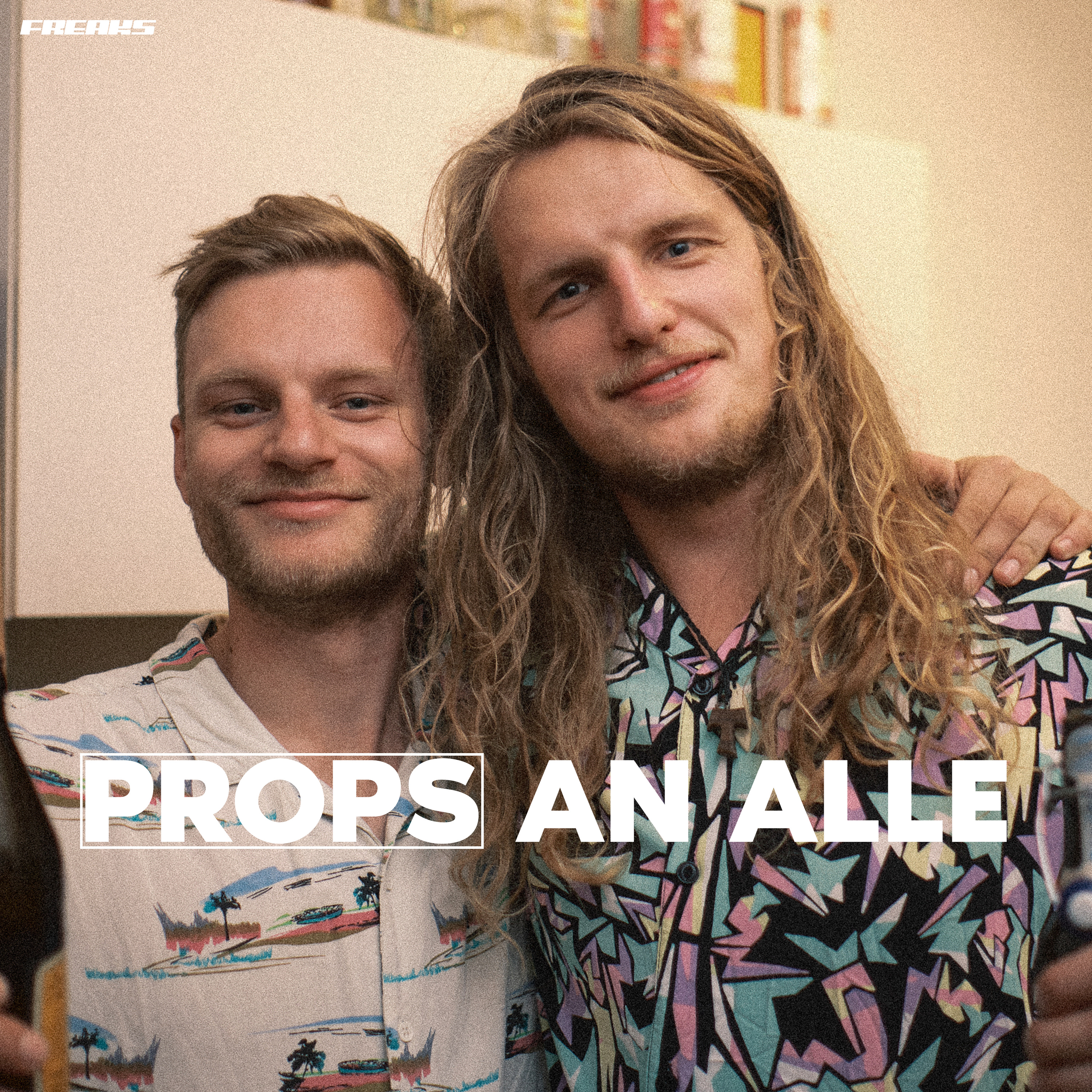 Props An Alle