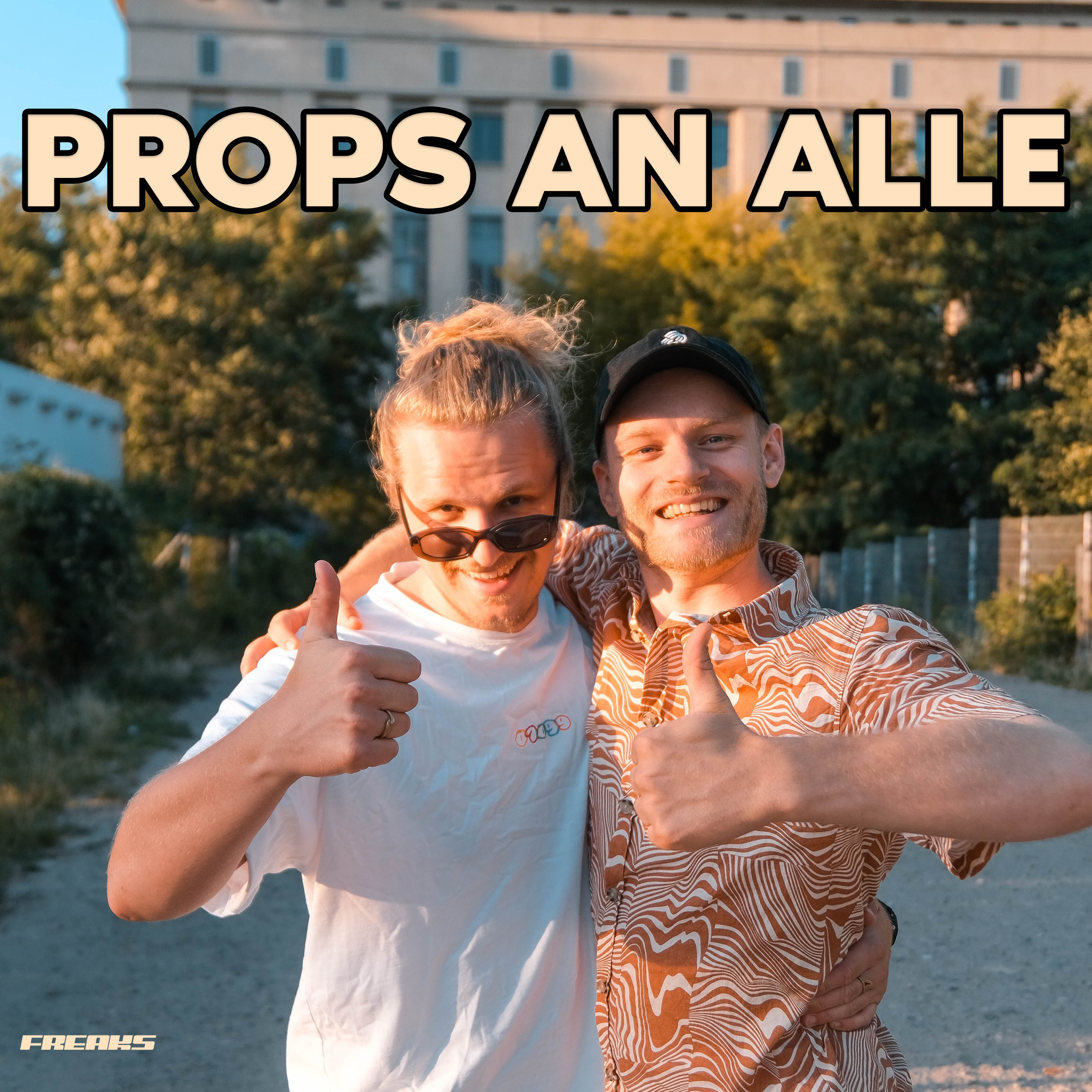 Props An Alle