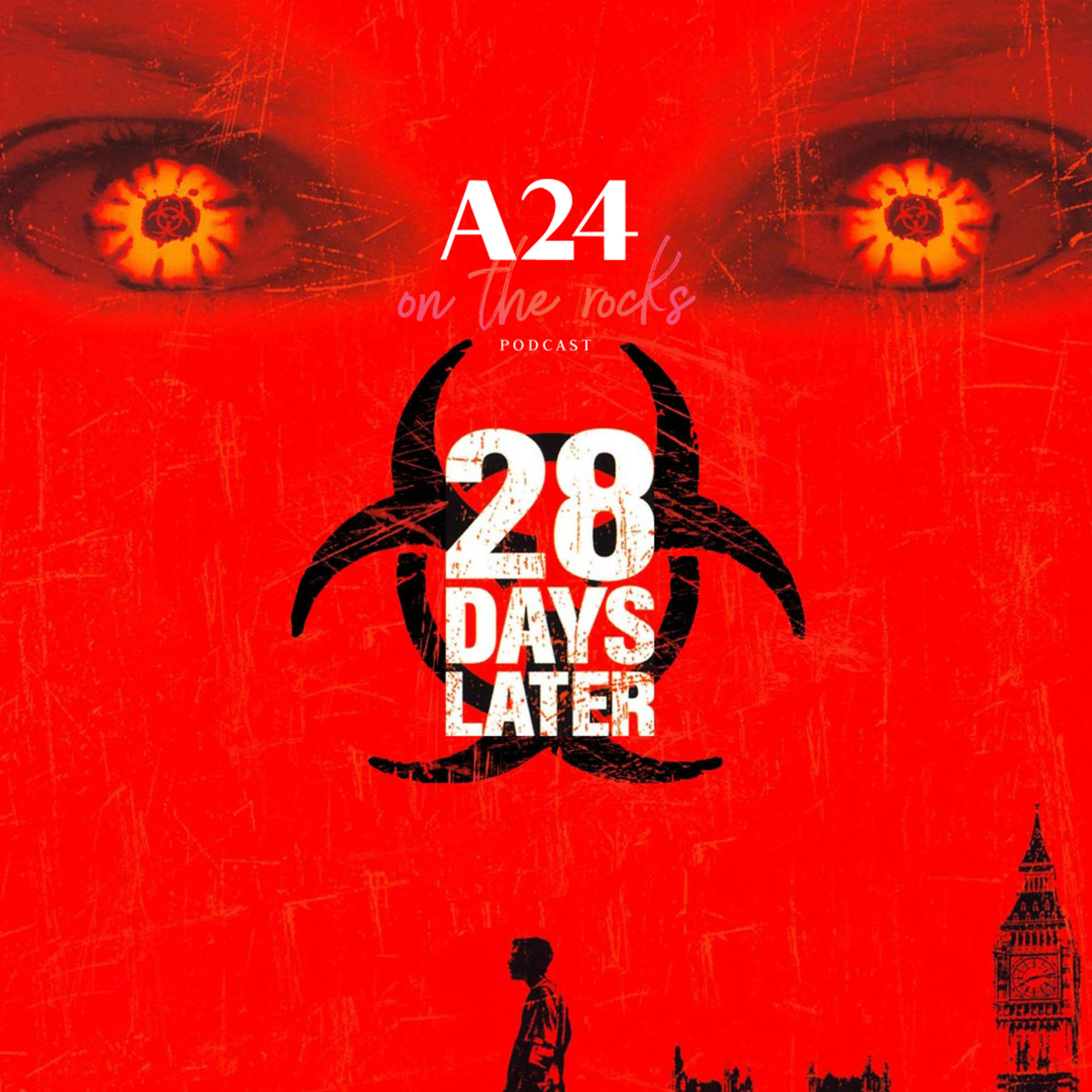 28 Days Later (2002) Film Review episode artwork