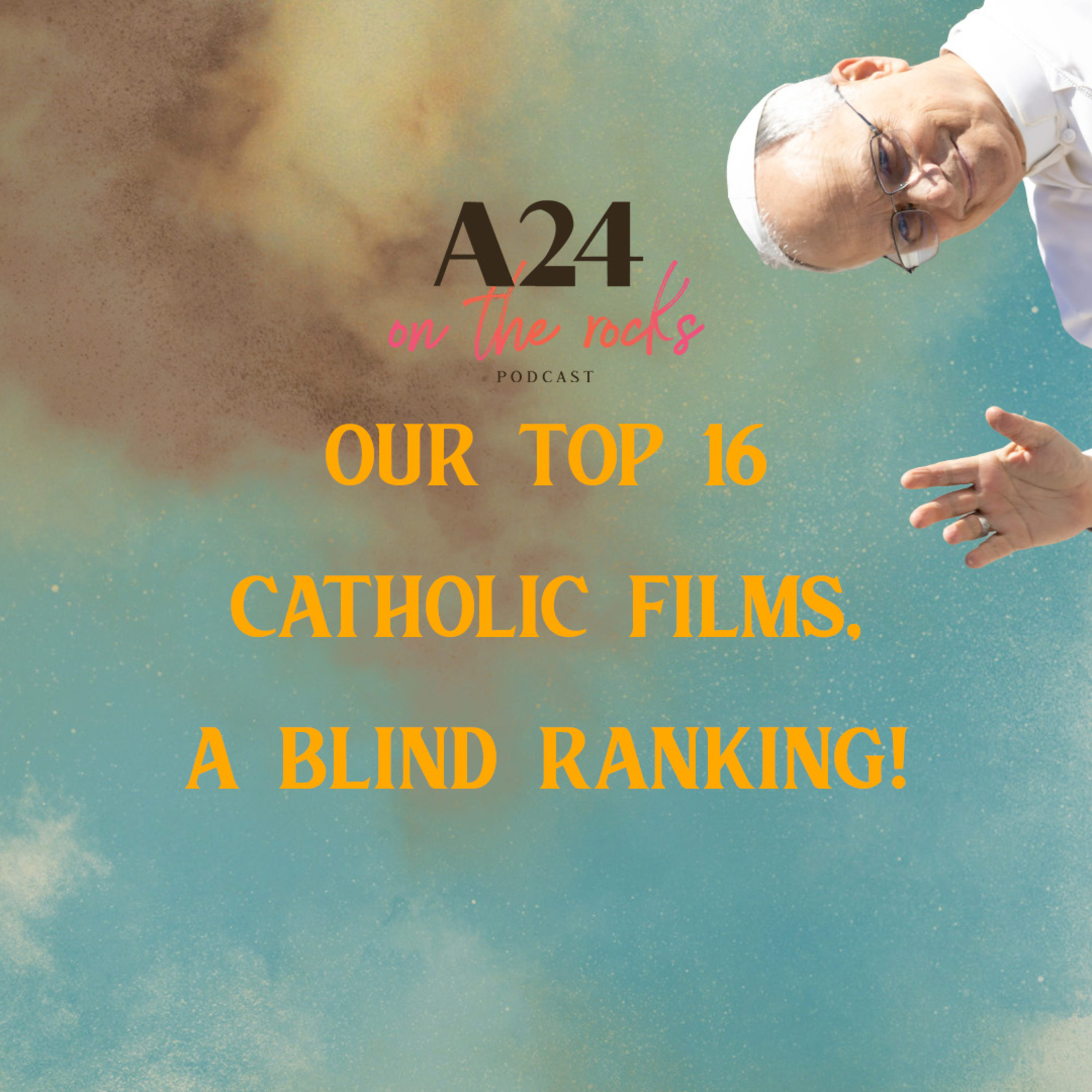 Our Top 16 Catholic Films, a Blind Ranking with Bill Holland (Morally Offensive) episode artwork