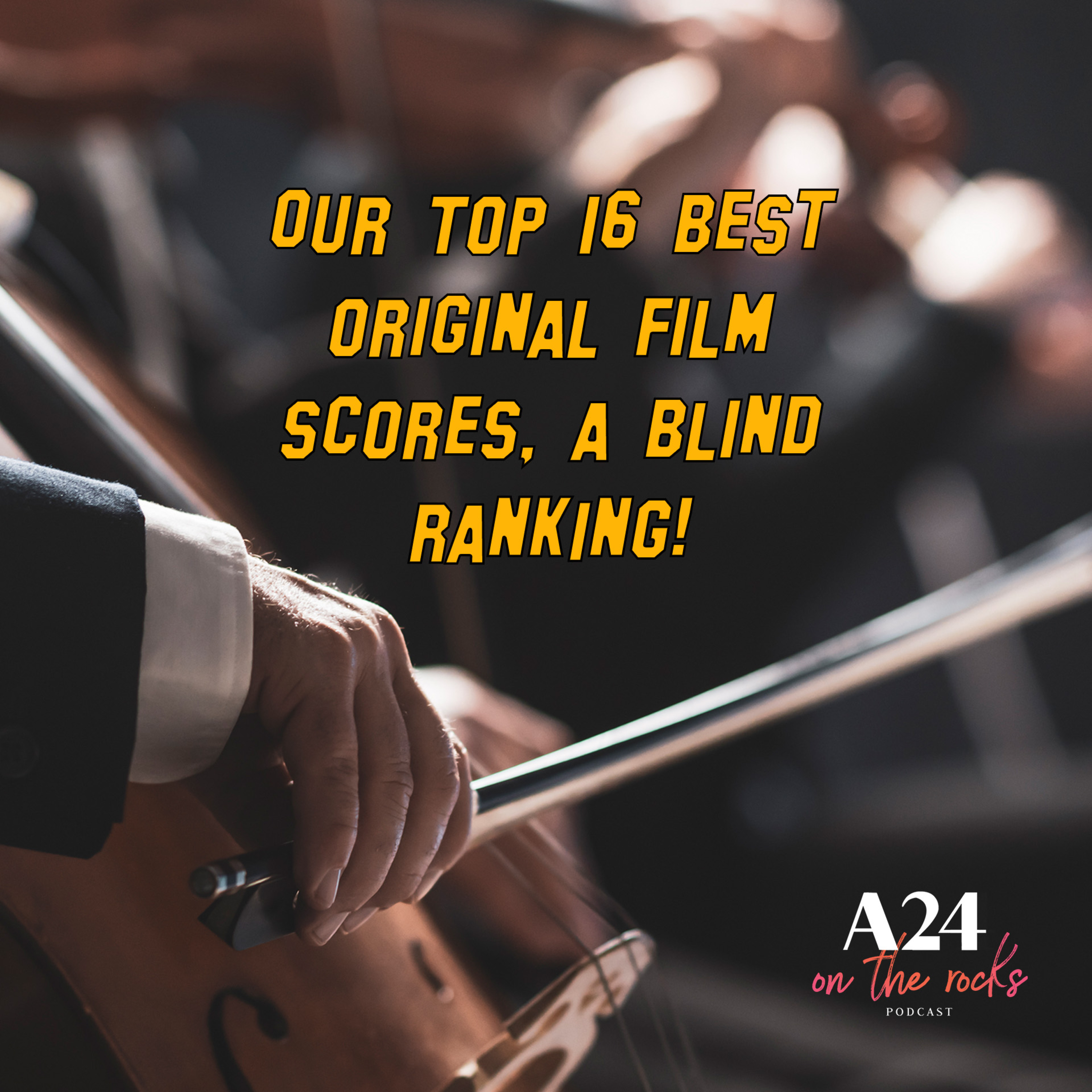 Our Top 16 Best Original Film Scores, a Blind Ranking!