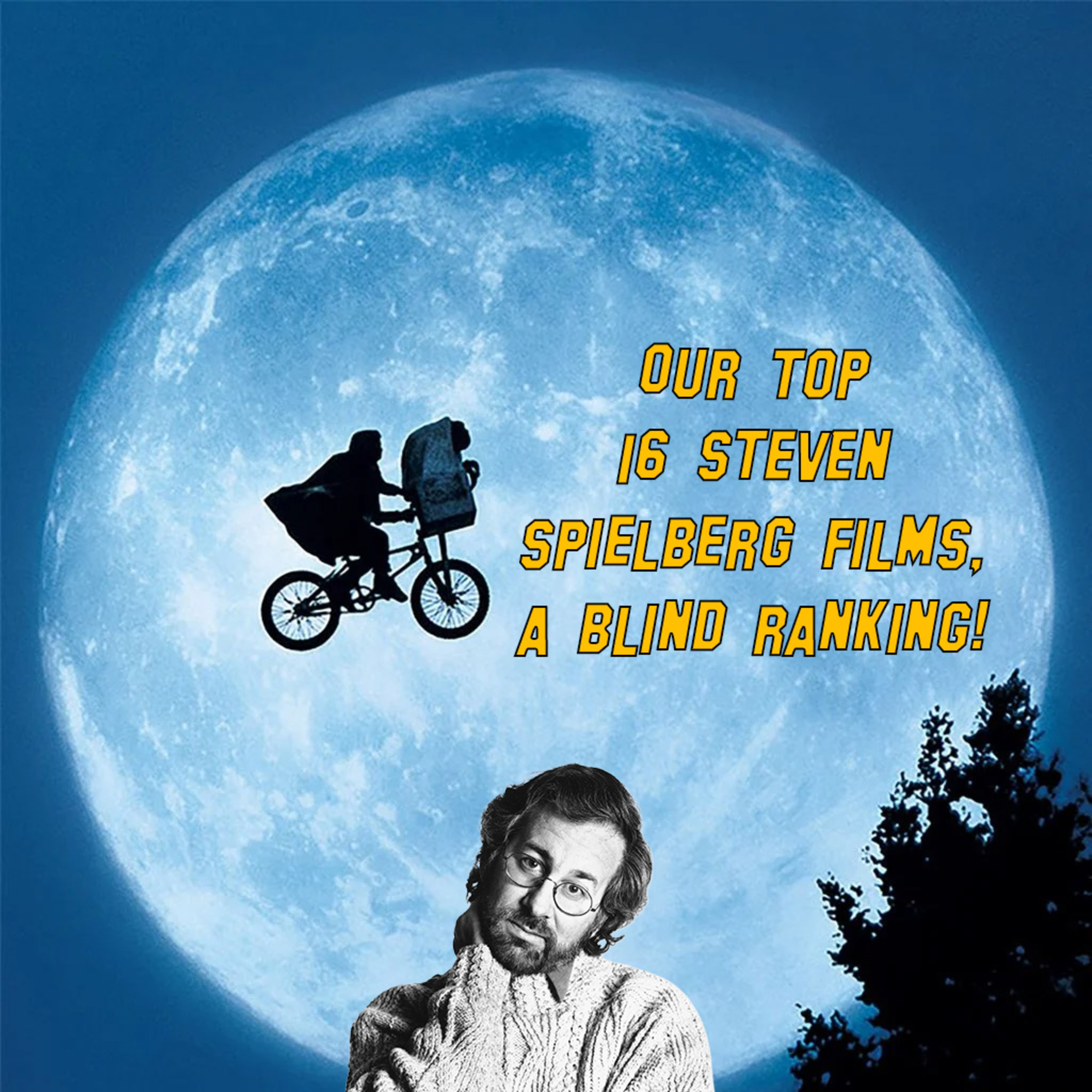 Our Top 16 Steven Spielberg Films, a Blind Ranking with Keemig Movie Reviews! | A24 on the Rocks episode artwork