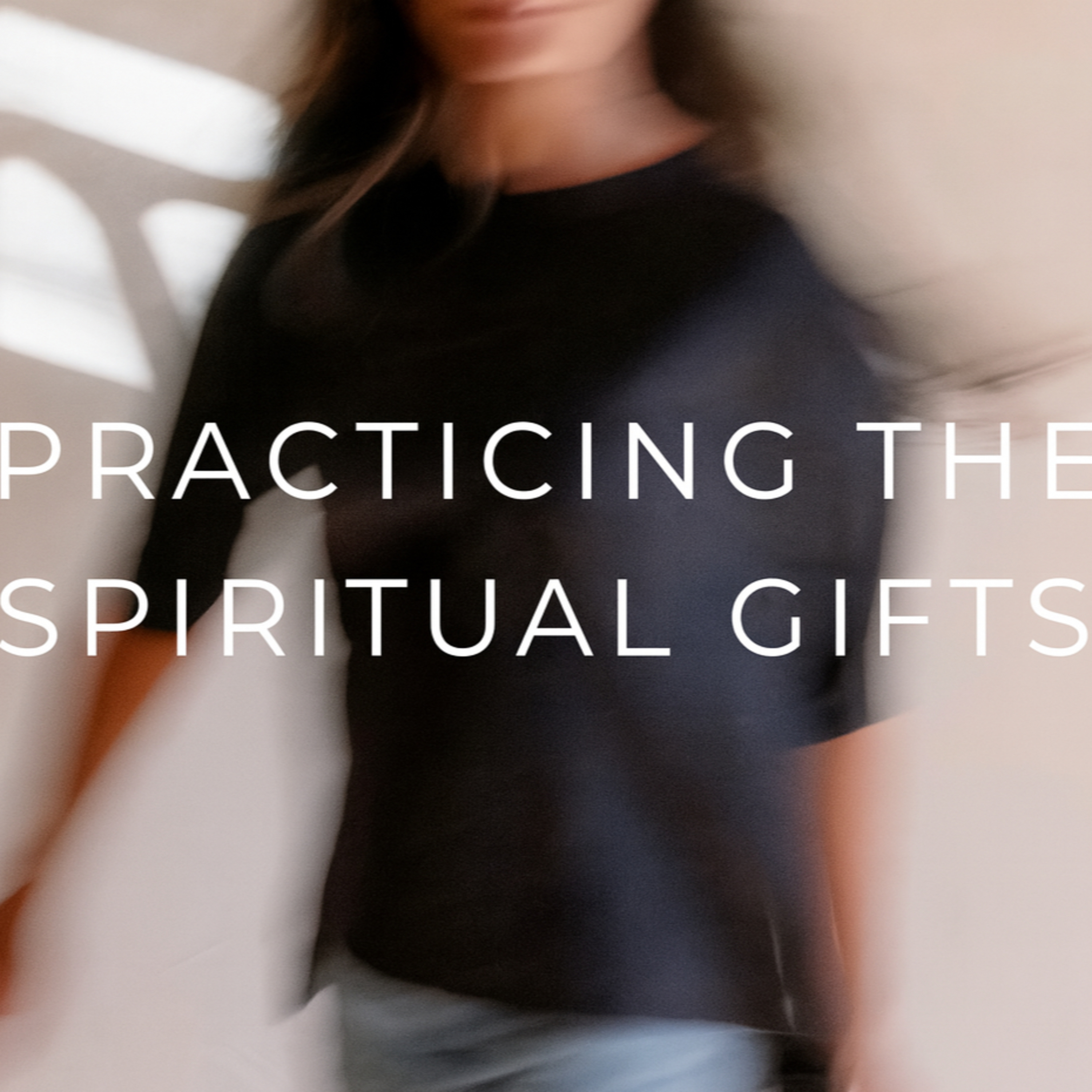 1: Opening Spiritual Gifts episode artwork
