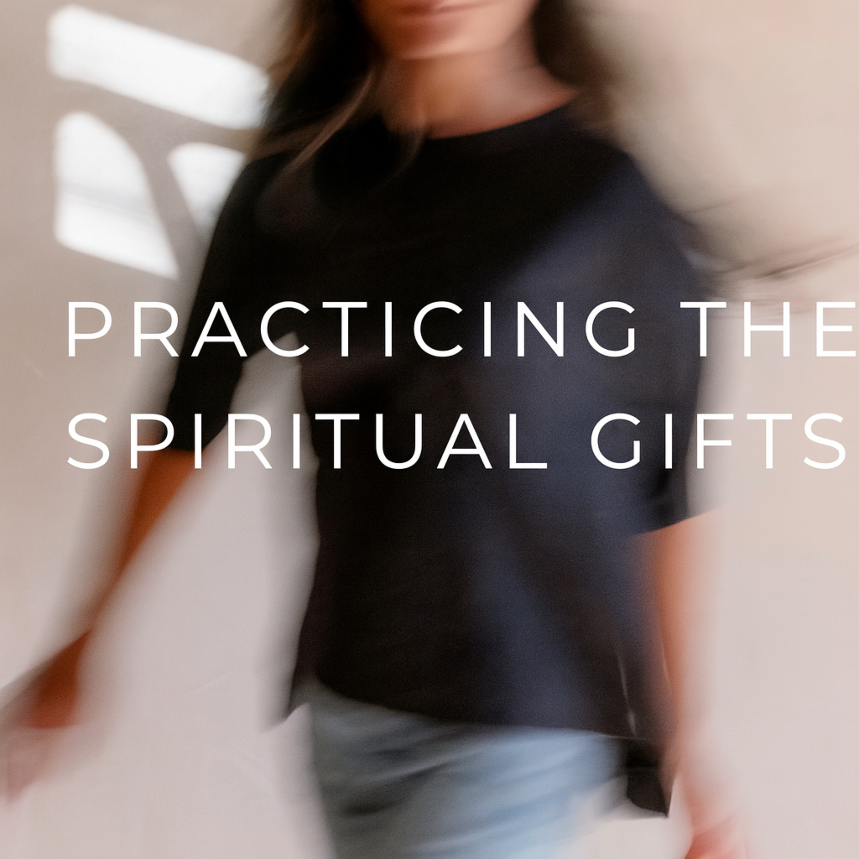 4: One Body, Many Gifts episode artwork