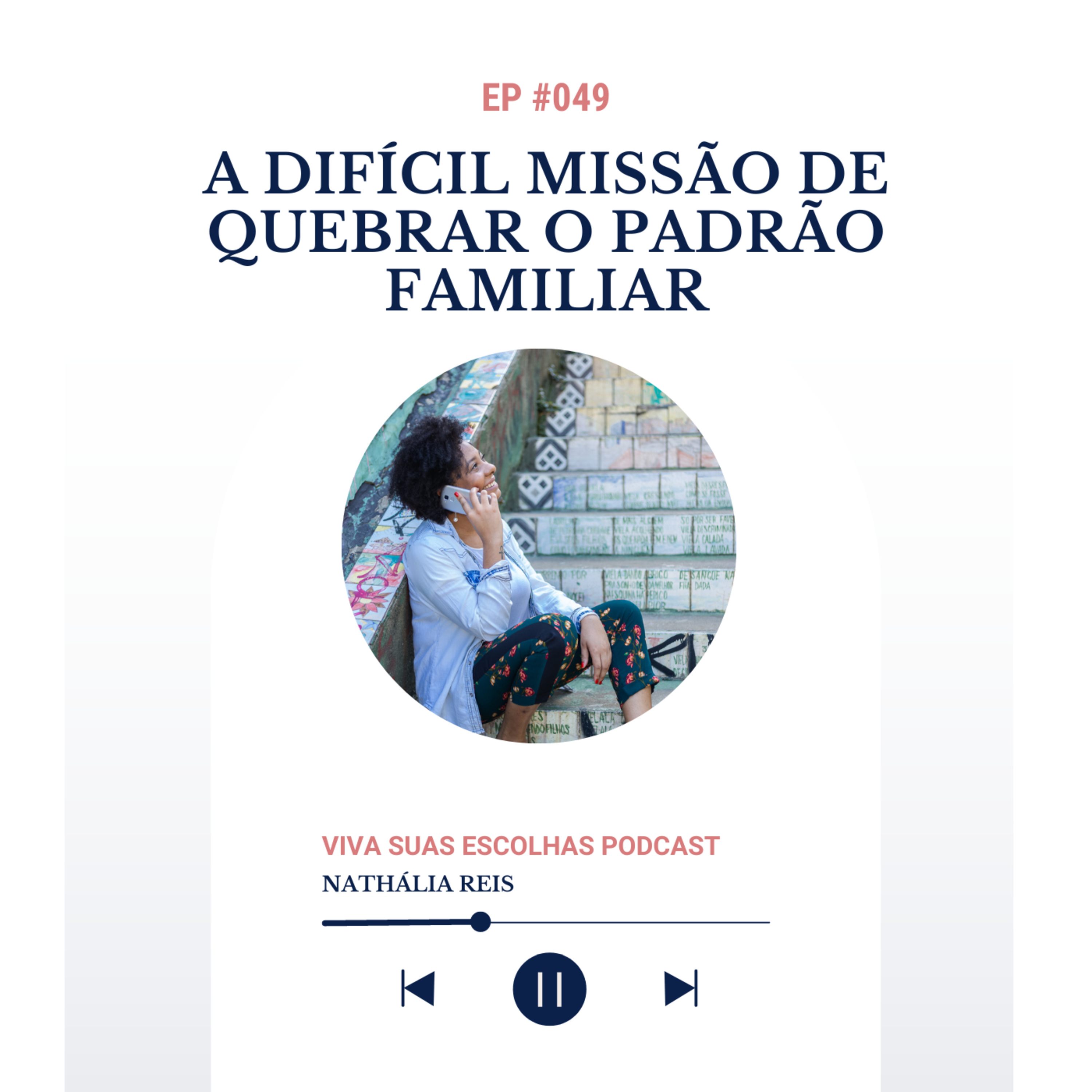 Viva Suas Escolhas Podcast