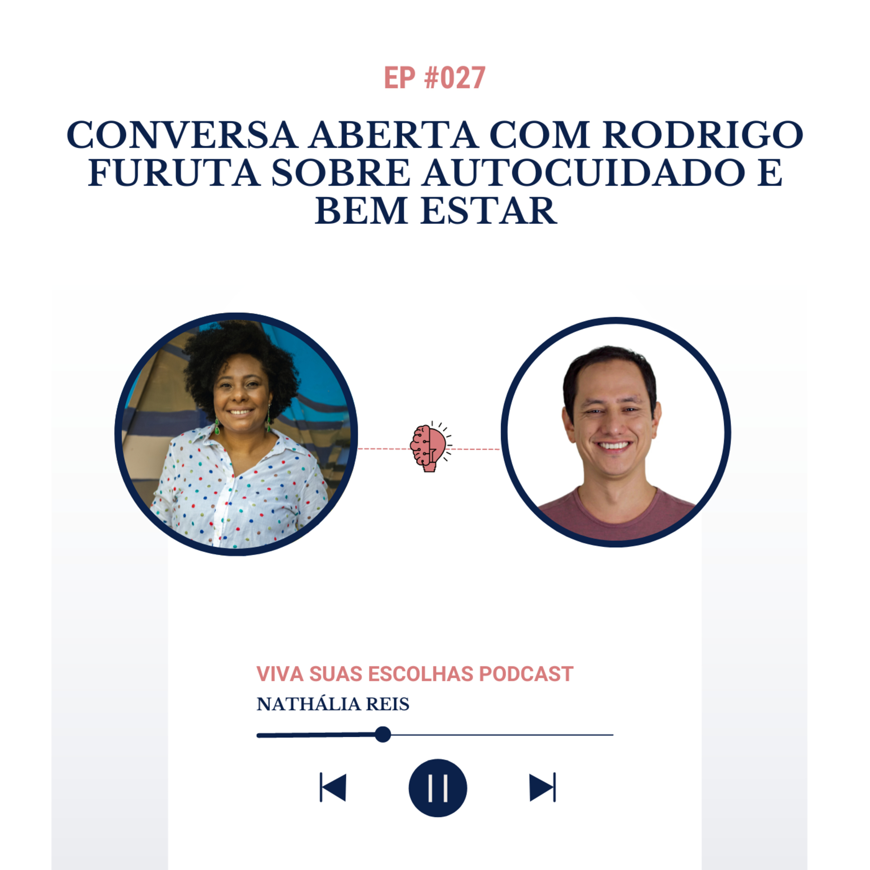 Viva Suas Escolhas Podcast