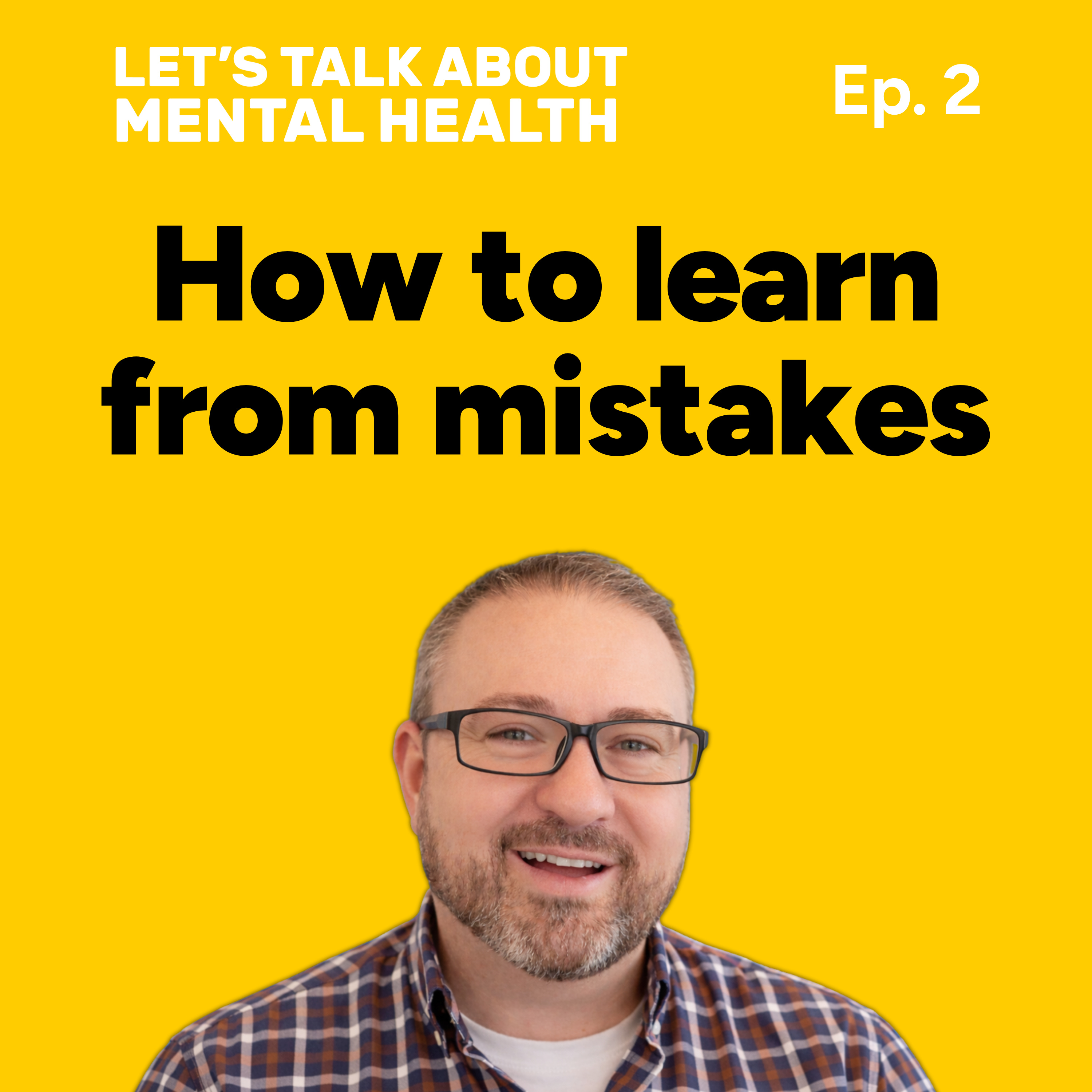 Let's Talk About... Mistakes (Episode 2) episode artwork