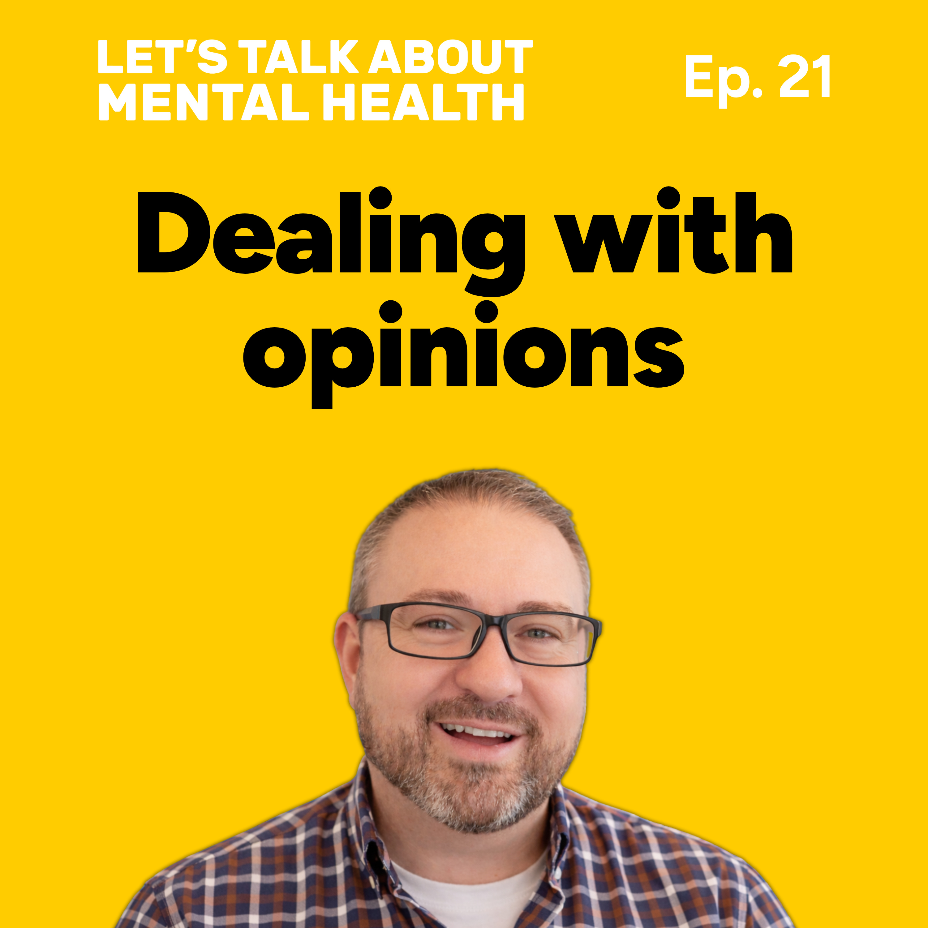 Let's Talk About... Opinions (Episode 21) episode artwork