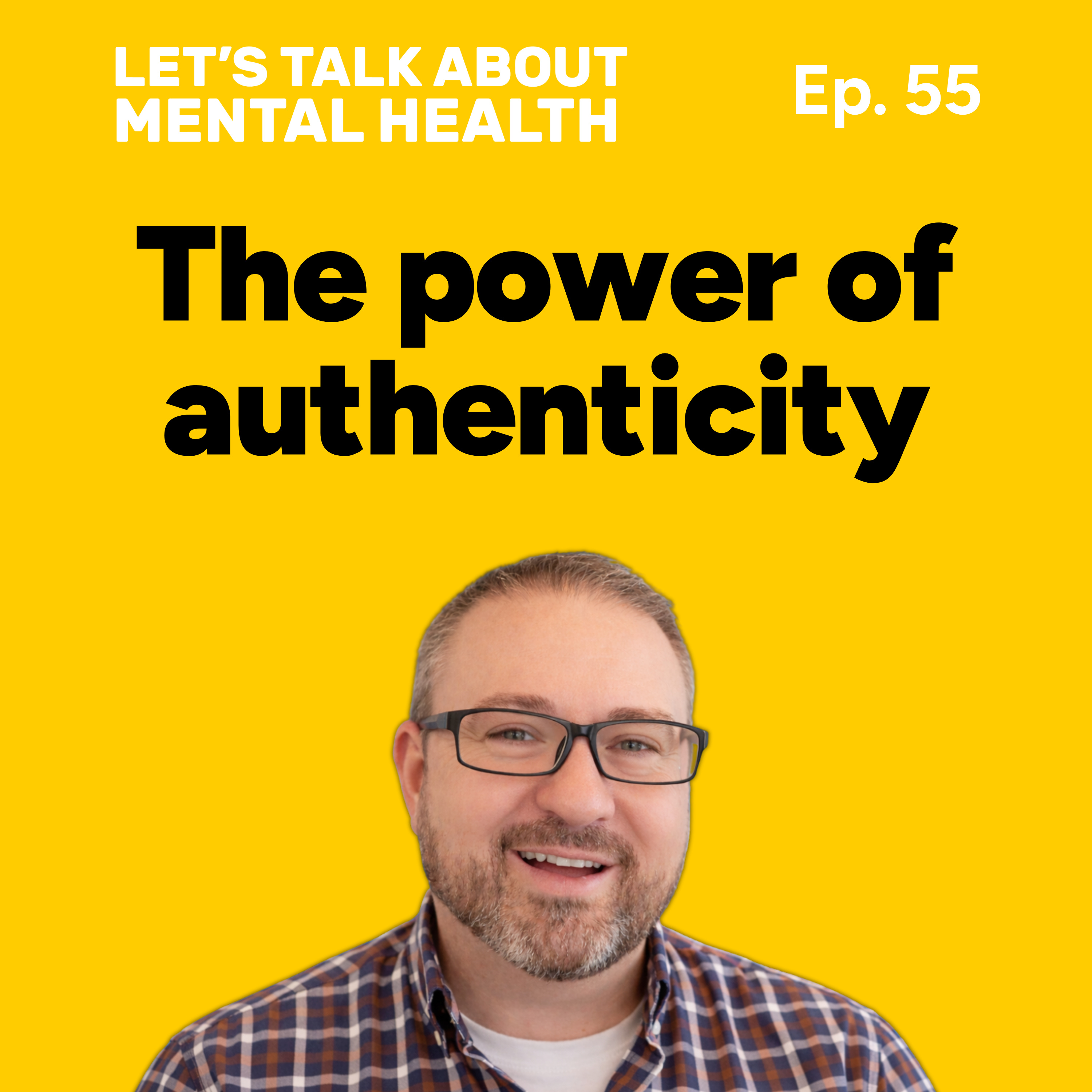 Let's Talk About... Authenticity (Episode 55) episode artwork