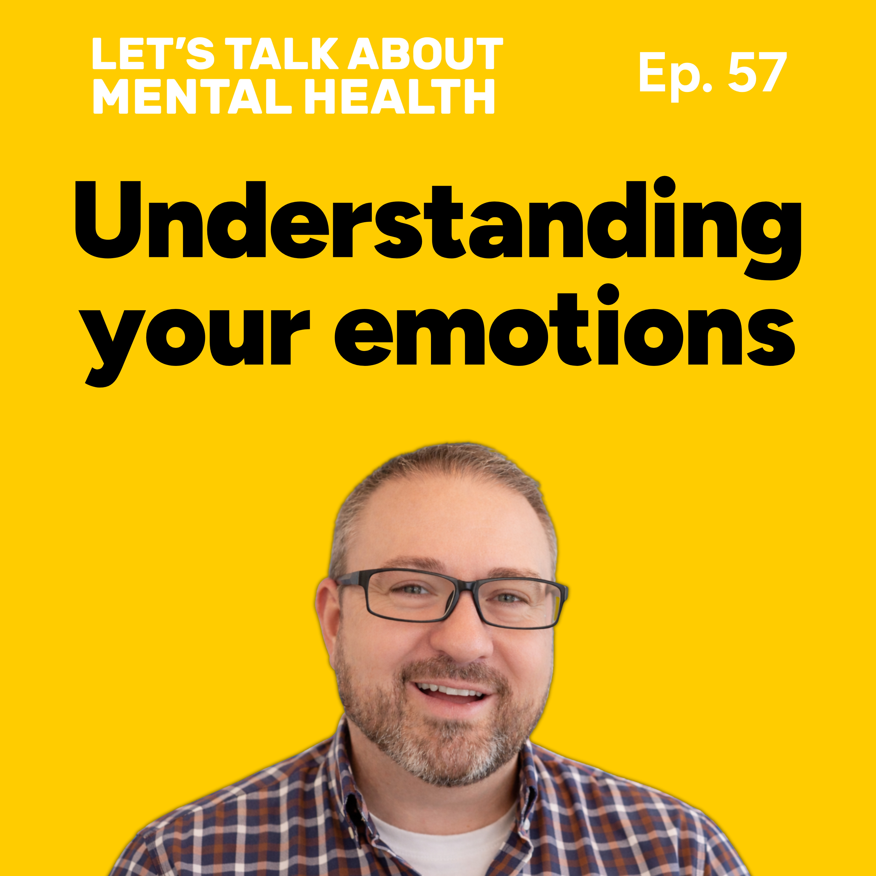 Let's Talk About... Emotions (Episode 57) episode artwork