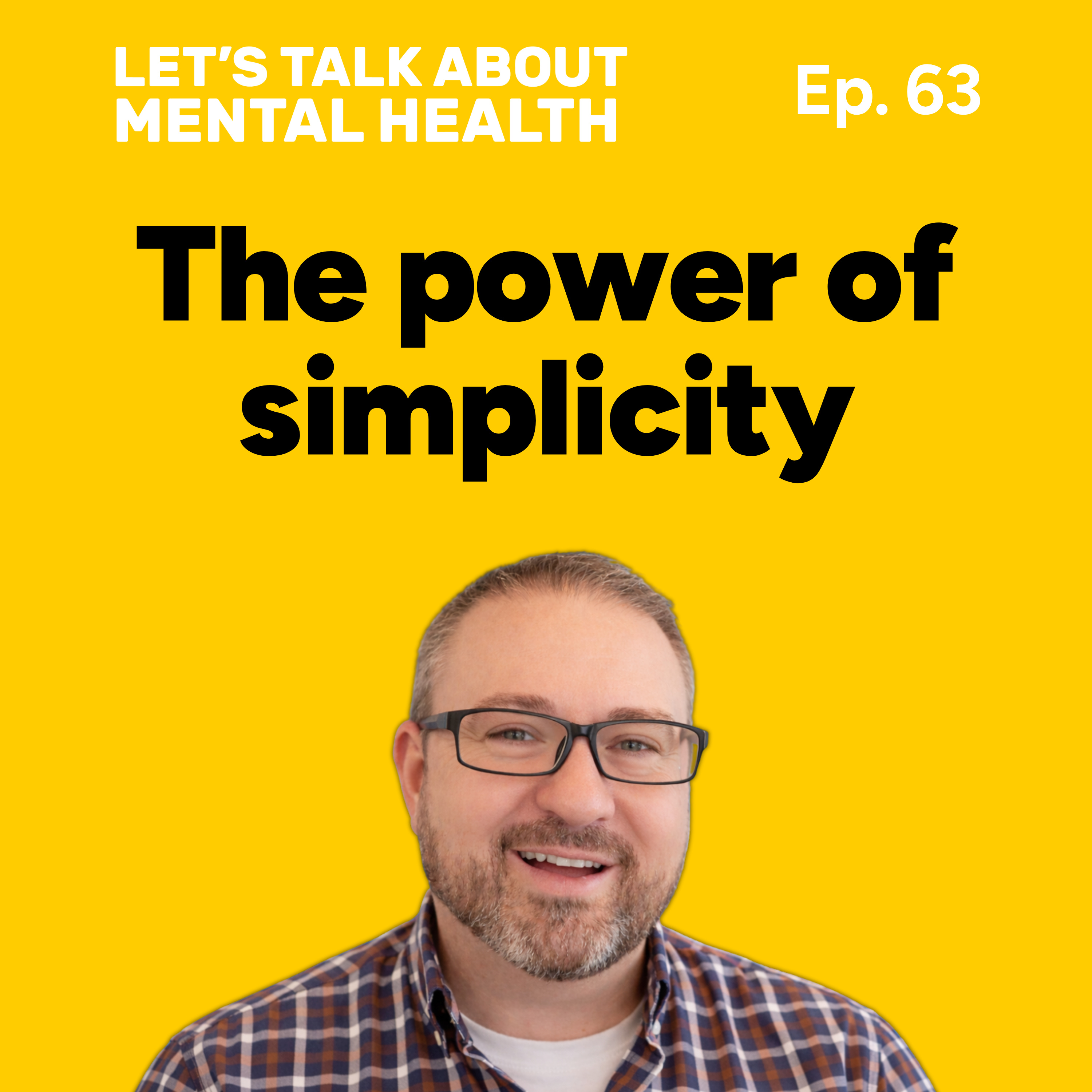 Let's Talk About... Simplicity (Episode 63) episode artwork