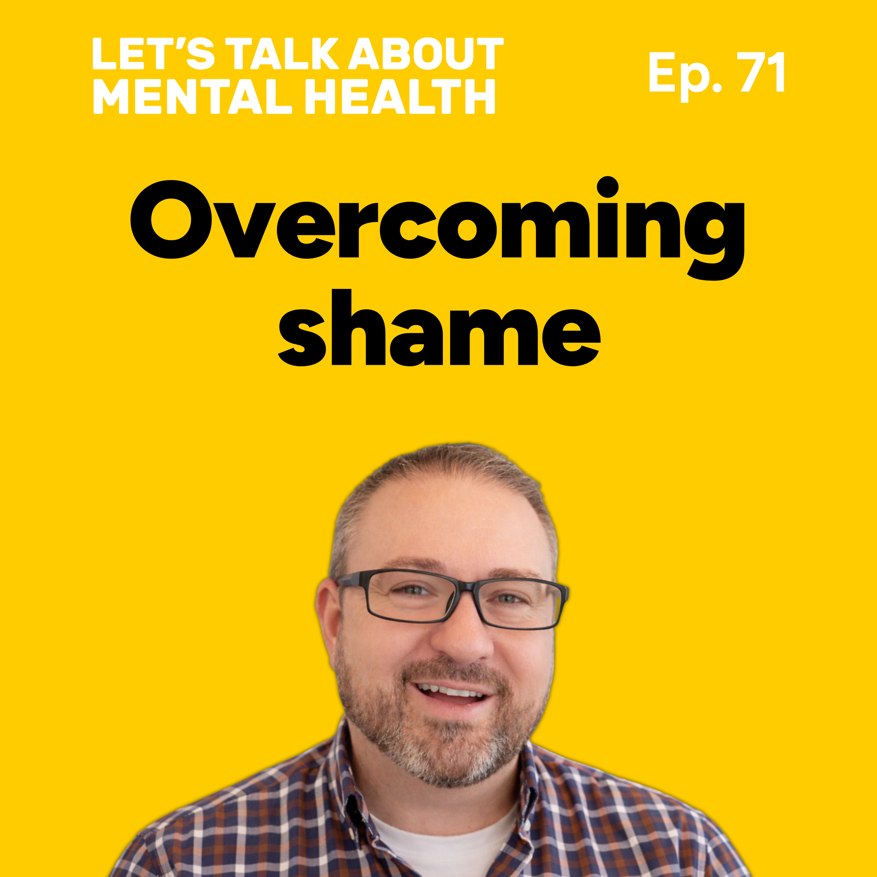 Let's Talk About... Shame (Episode 71) episode artwork