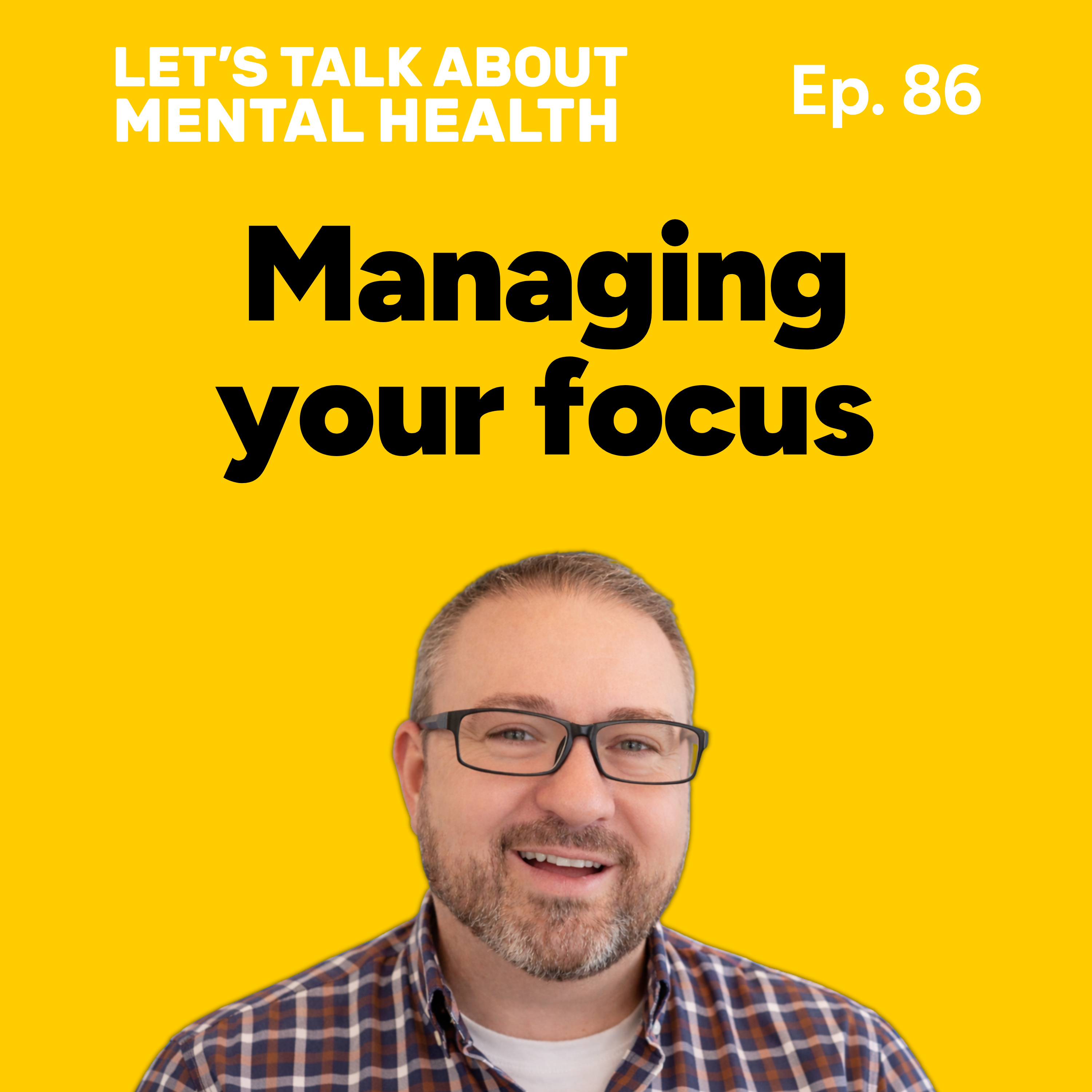 Let's Talk About... Focus (Episode 86) episode artwork