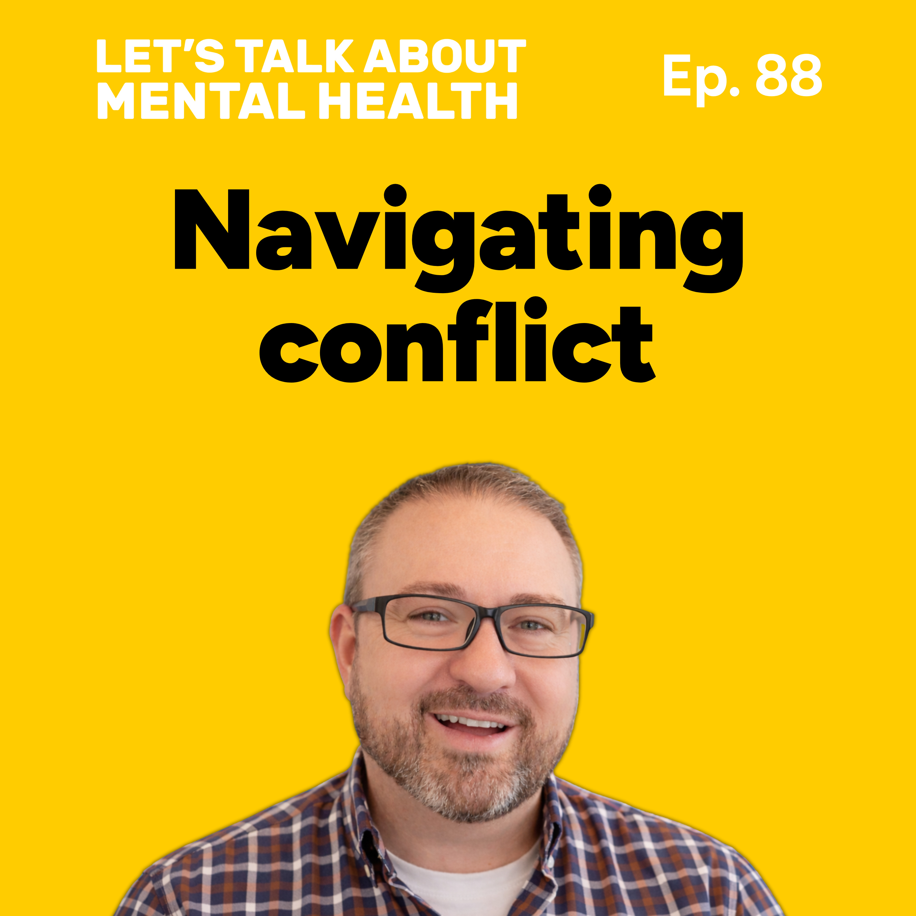 Let's Talk About... Conflict (Episode 88) episode artwork