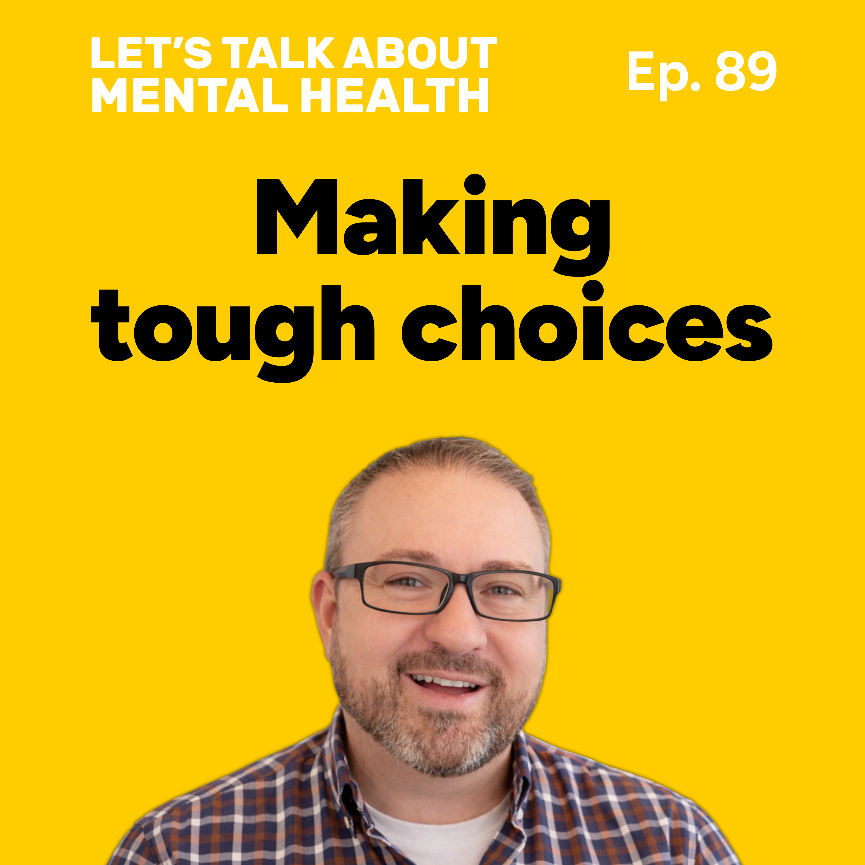 Let's Talk About... Difficult Choices (Episode 89) episode artwork