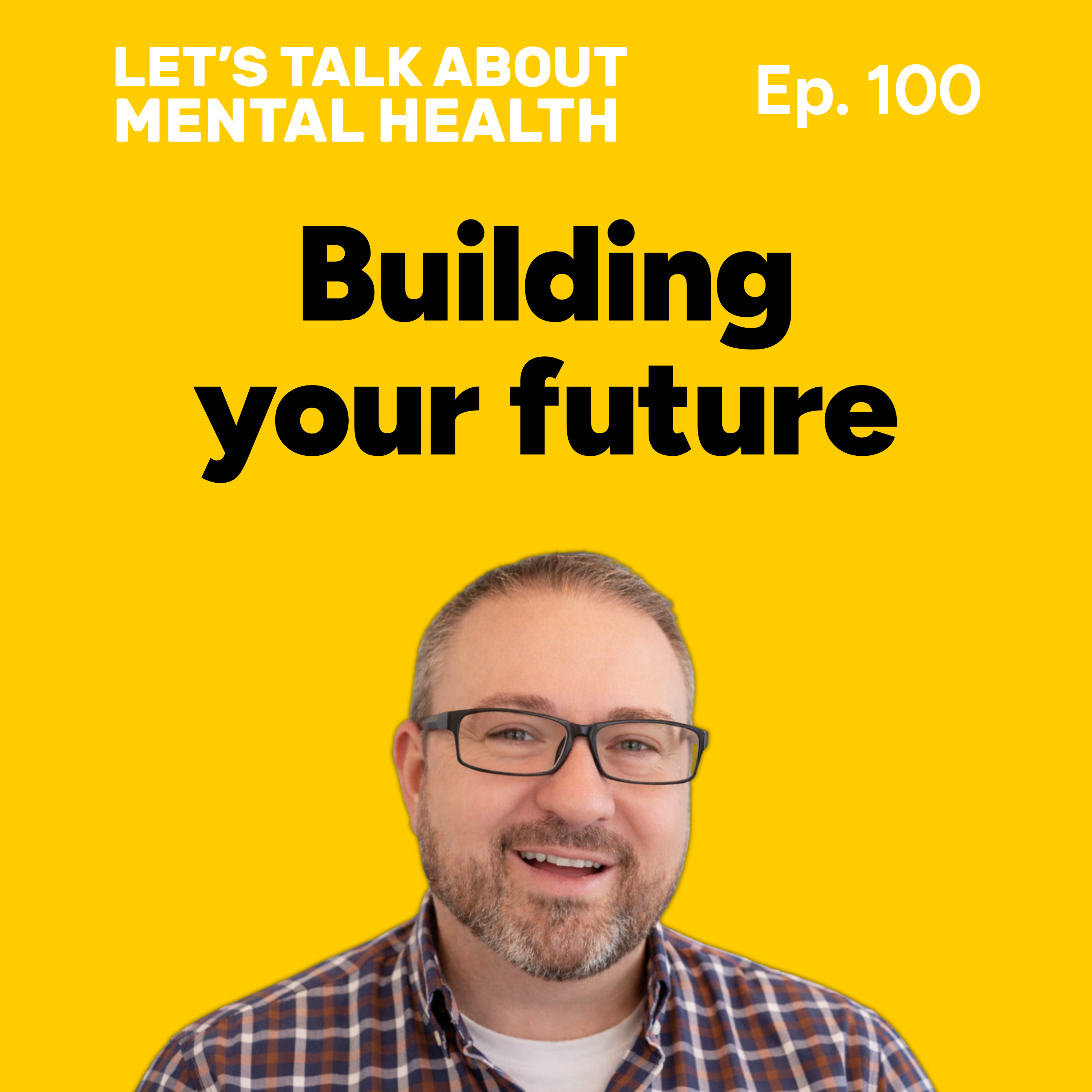 Let's Talk About... The Future (Episode 100) episode artwork