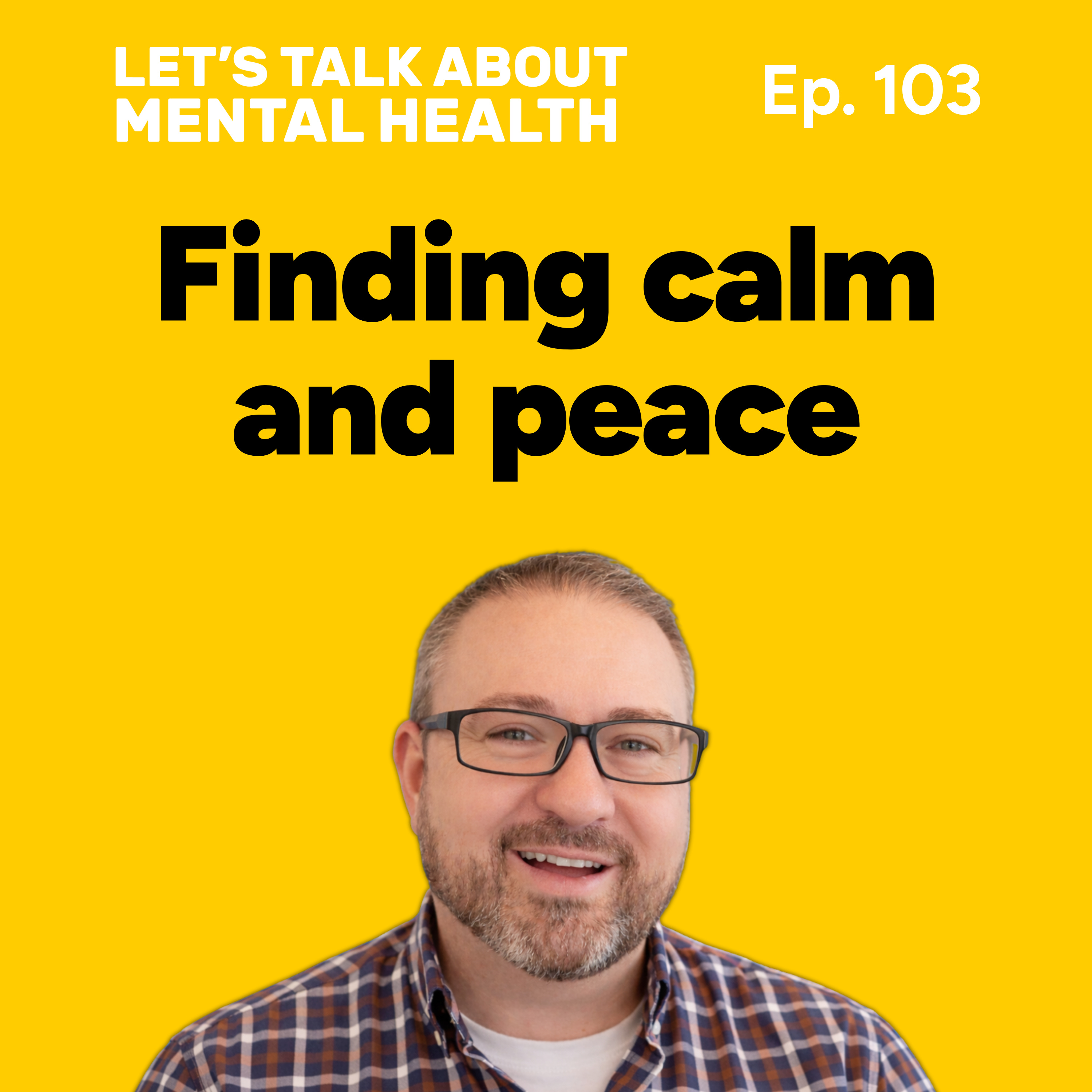 Let's Talk About... Calm (Episode 103) episode artwork