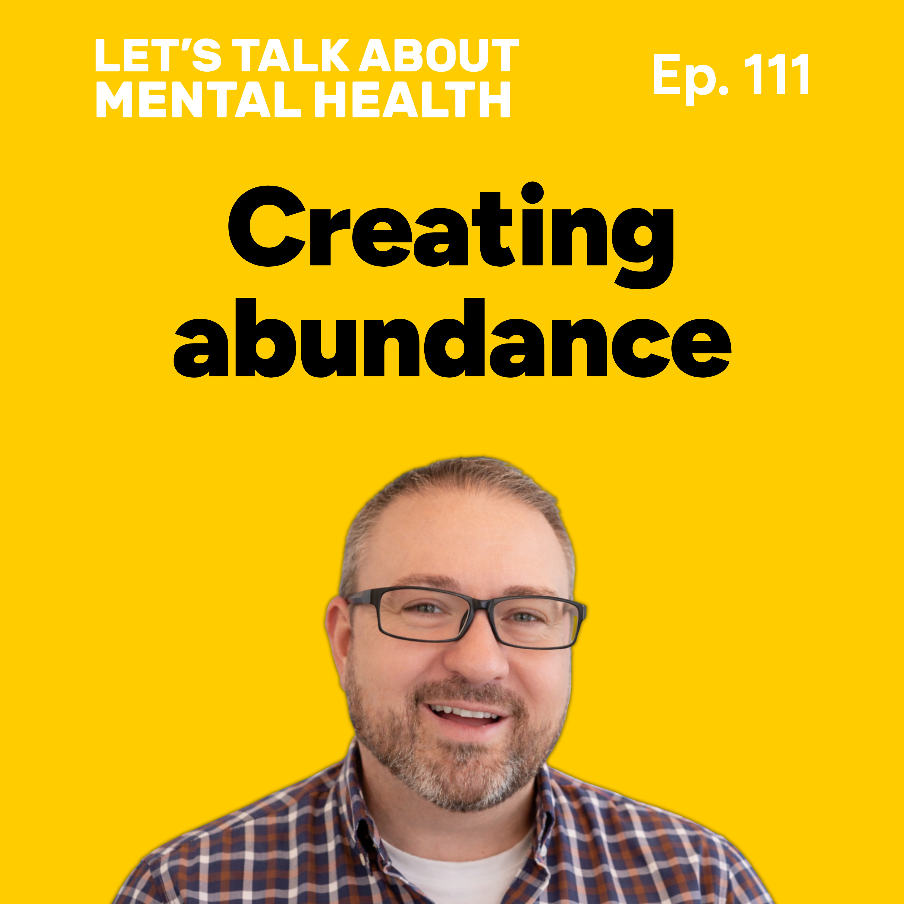 Let's Talk About... Abundance (Episode 111) episode artwork