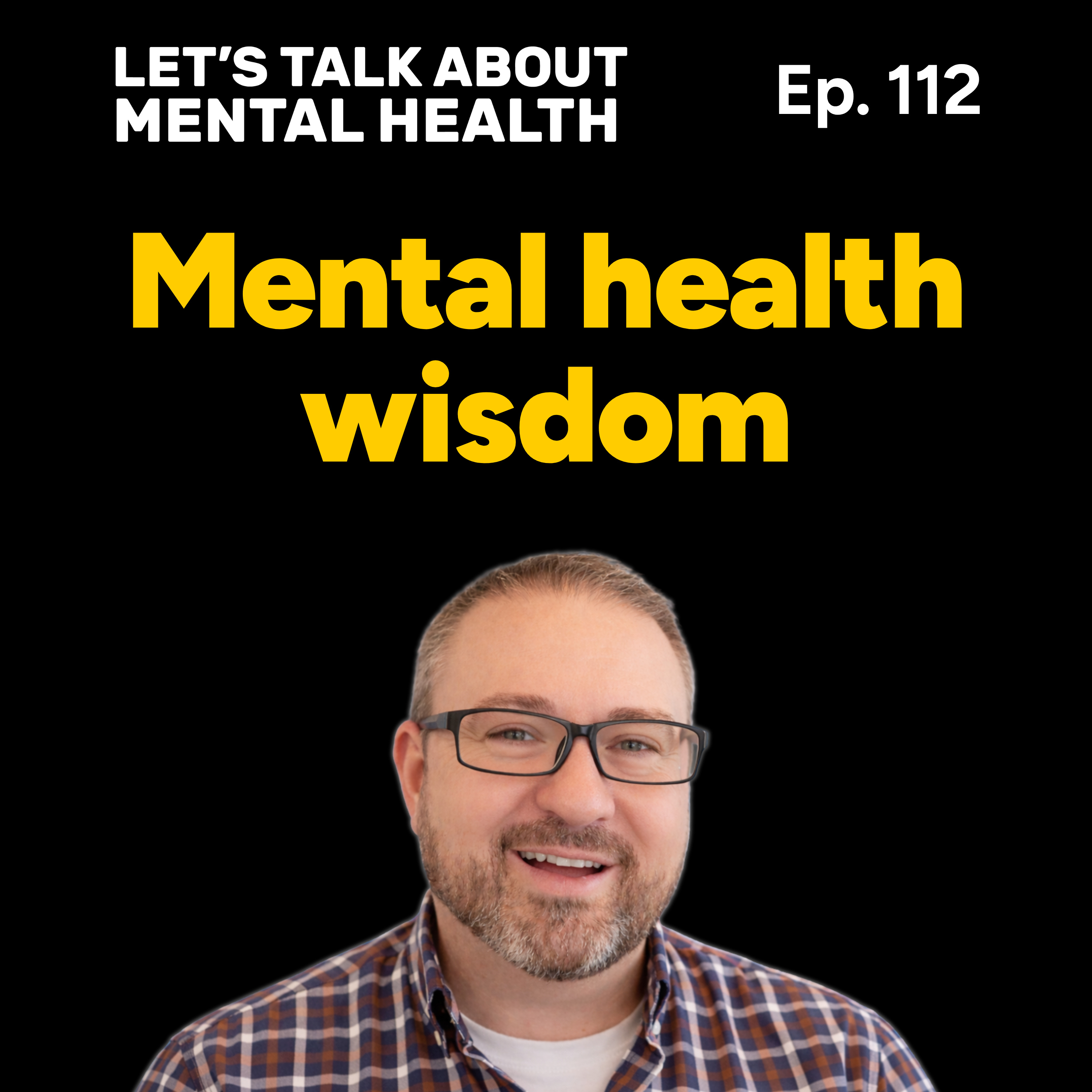 Let's Think About Mental Health (Episode 112) episode artwork