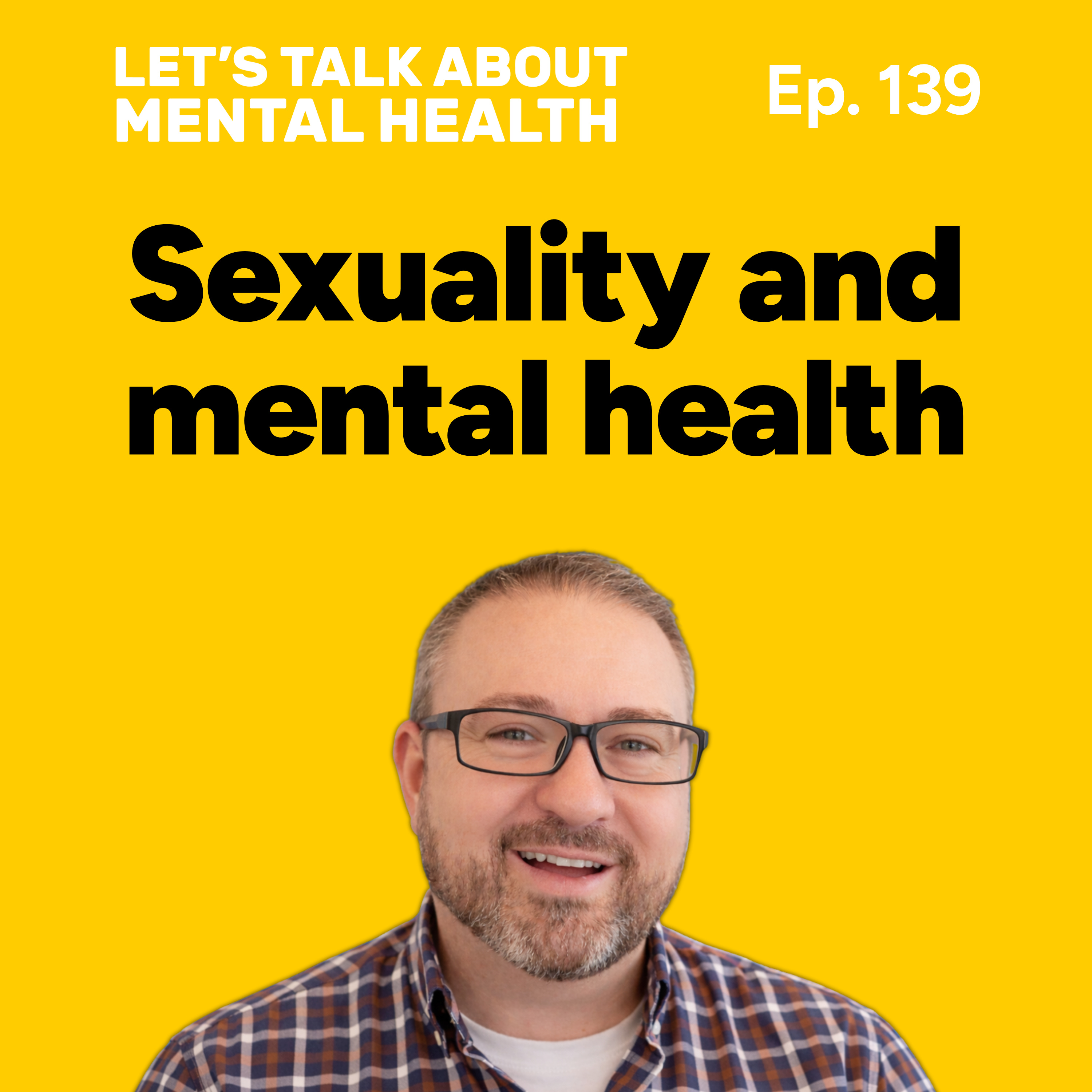 Let's Talk About... Sexuality (Episode 139) episode artwork