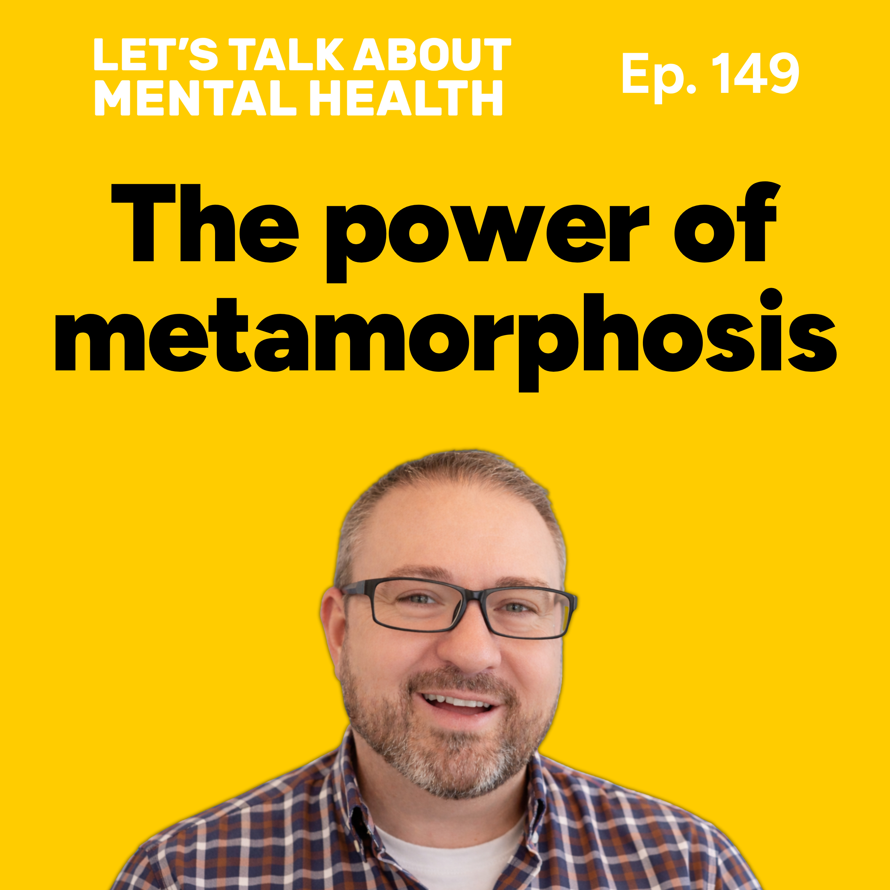 Let's Talk About... Metamorphosis (Episode 149) episode artwork